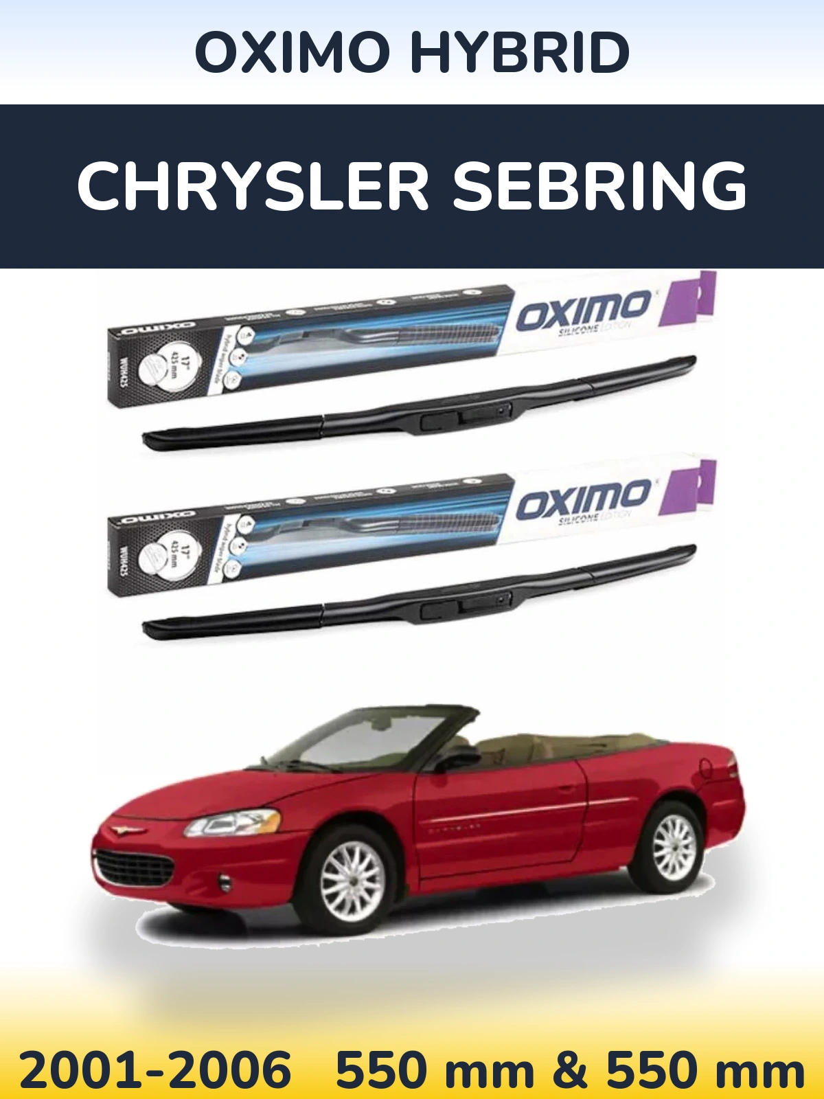 Sada předních stěračů Oximo Hybrid 550 a 550 mm pro Chrysler Sebring 2001-2006