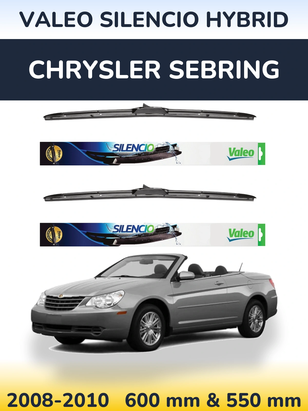 Sada předních stěračů Valeo Silencio Hybrid 600 a 550 mm pro Chrysler Sebring 2008-2010