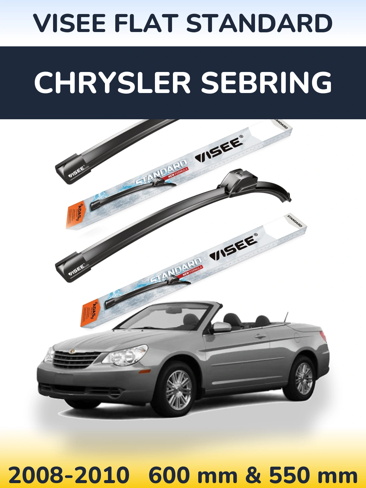 Sada předních stěračů VISEE FLAT STANDARD 600 a 550 mm pro Chrysler Sebring 2008-2010