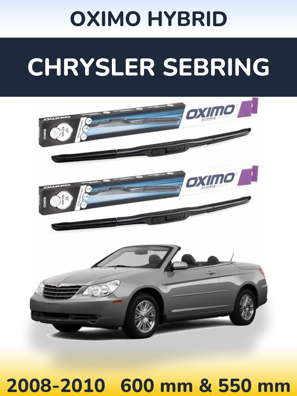 Sada předních stěračů Oximo Hybrid 600 a 550 mm pro Chrysler Sebring 2008-2010