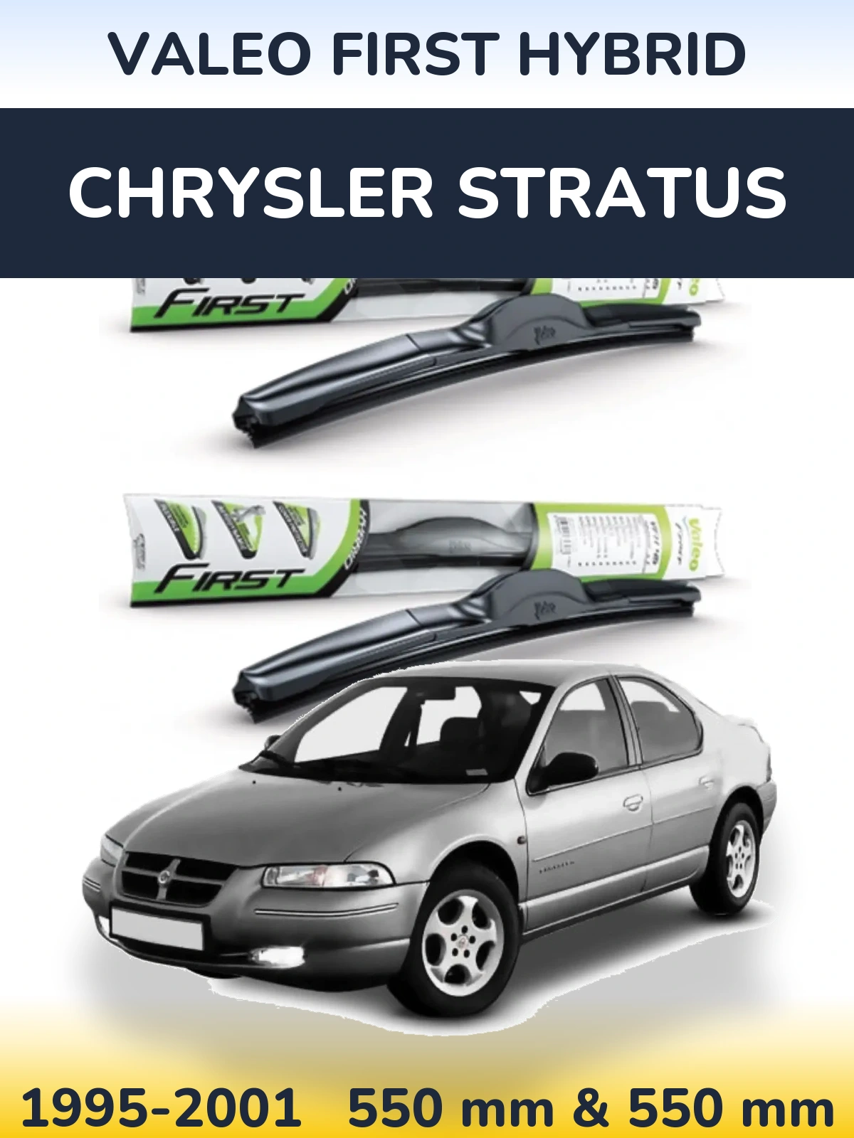Sada předních stěračů Valeo First Hybrid 550 a 550 mm pro Chrysler Stratus 1995-2001