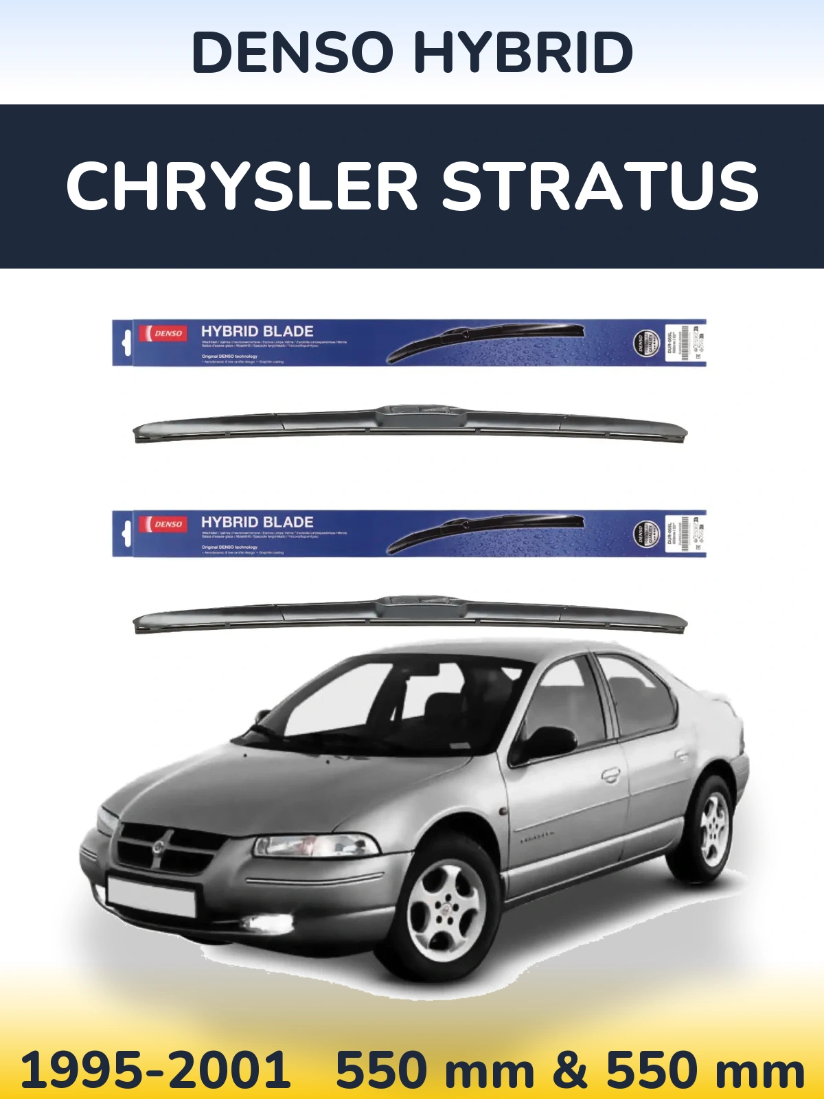 Комплект передніх щіток Denso Hybrid 550 & 550 мм для Chrysler Stratus 1995-2001