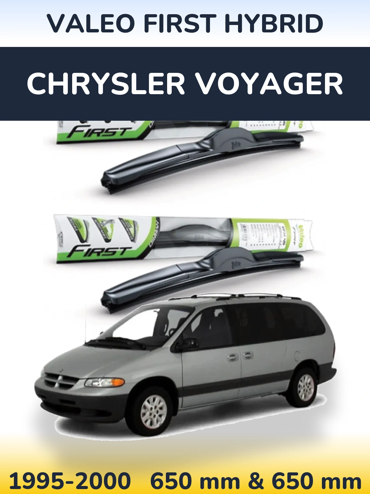 Sada předních stěračů Valeo First Hybrid 650 a 650 mm pro Chrysler Voyager 1995-2000