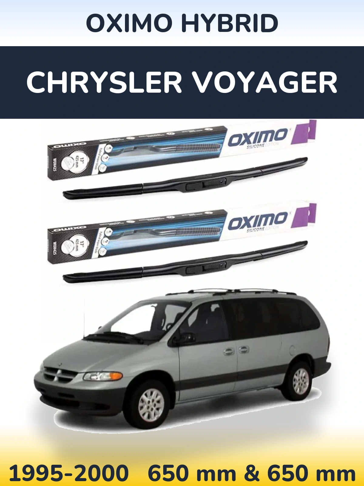 Комплект передніх щіток Oximo Hybrid 650 & 650 мм для Chrysler Voyager 1995-2000