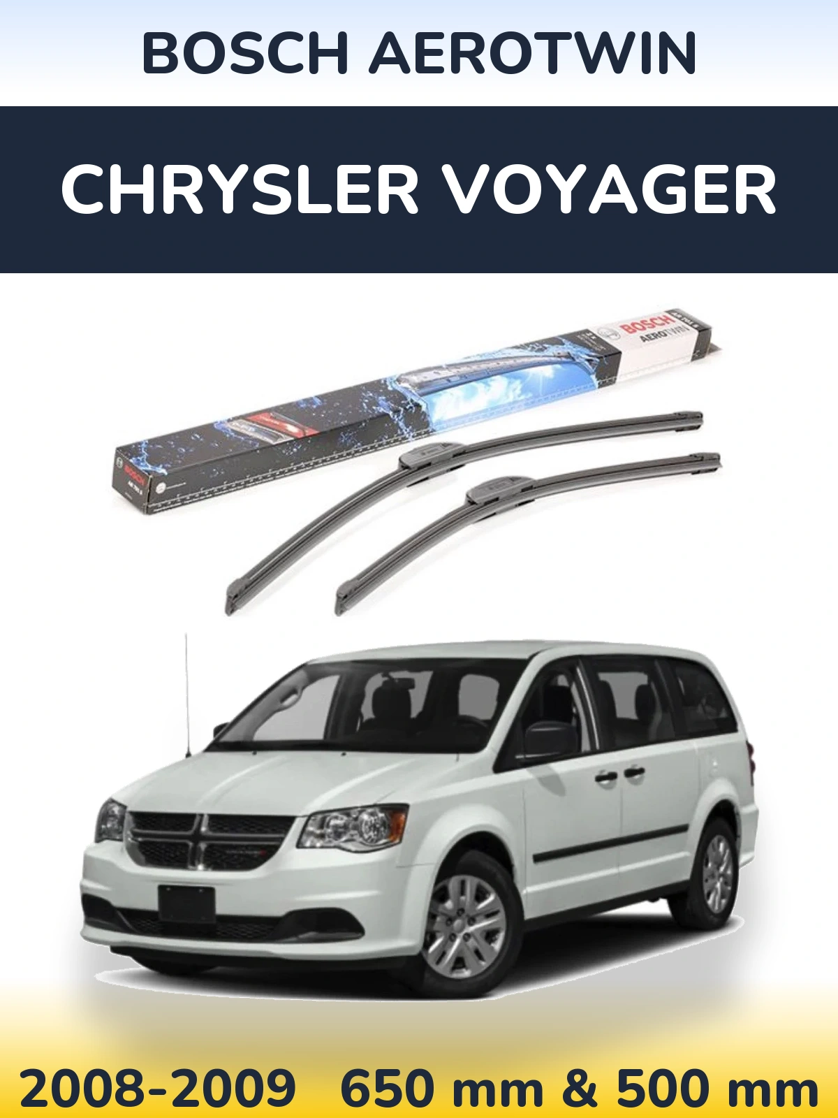 Sada předních stěračů BOSCH AeroTwin 650 a 500 mm pro Chrysler Voyager 2008-2009