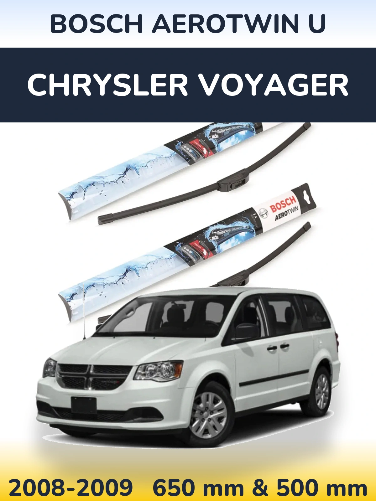 Sada předních stěračů BOSCH AeroTwin U 650 a 500 mm pro Chrysler Voyager 2008-2009