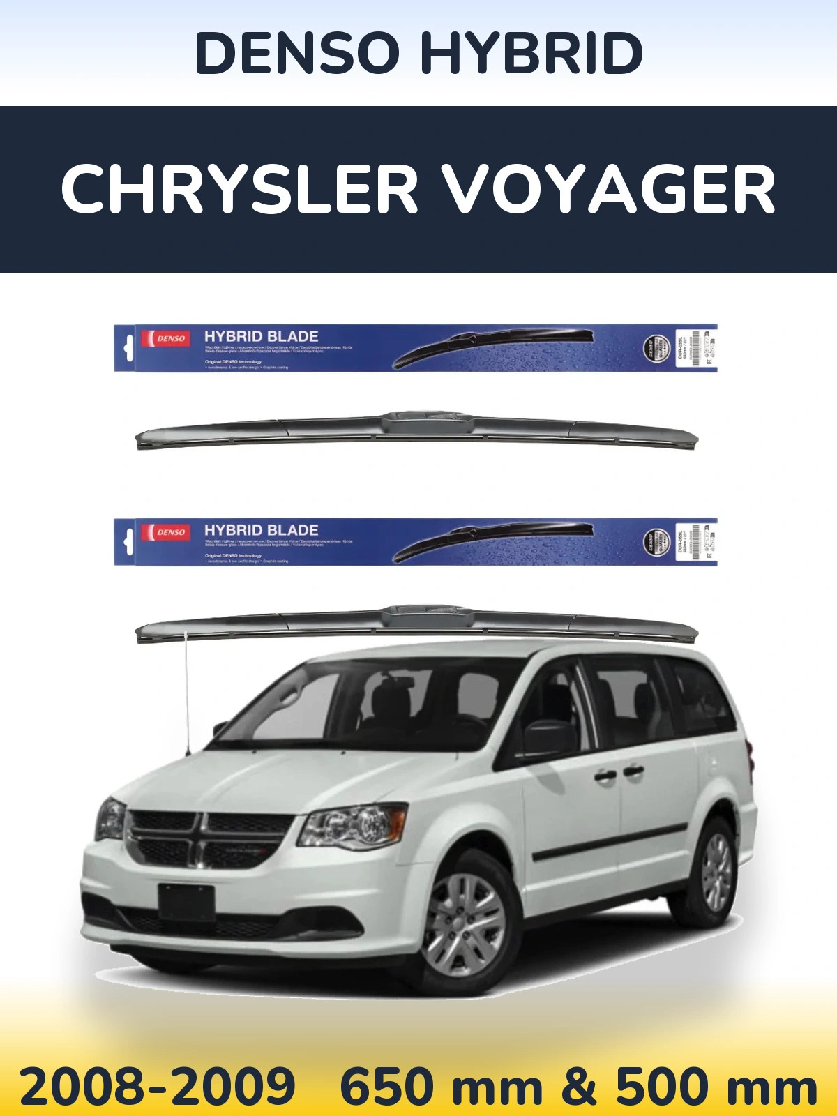 Sada předních stěračů Denso Hybrid 650 a 500 mm pro Chrysler Voyager 2008-2009