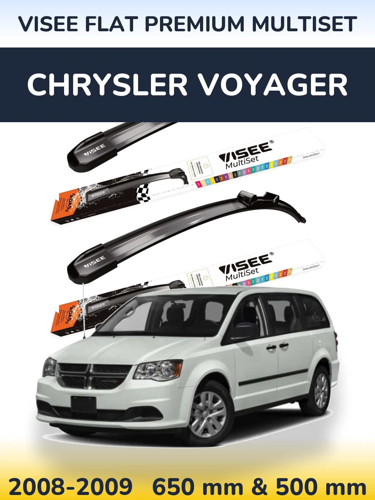 Sada předních stěračů VISEE FLAT PREMIUM MultiSet 650 a 500 mm pro Chrysler Voyager 2008-2009