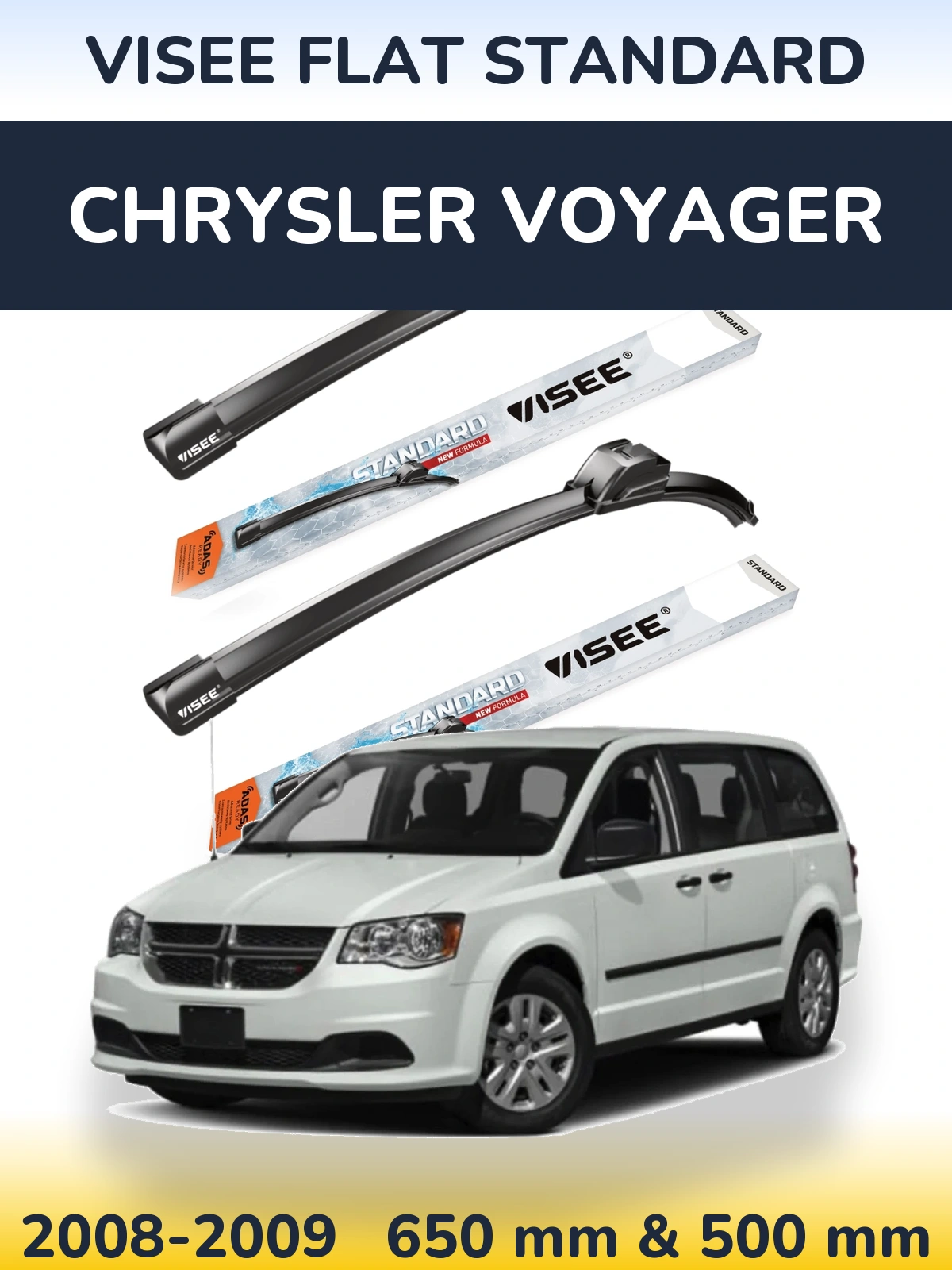 Sada předních stěračů VISEE FLAT STANDARD 650 a 500 mm pro Chrysler Voyager 2008-2009