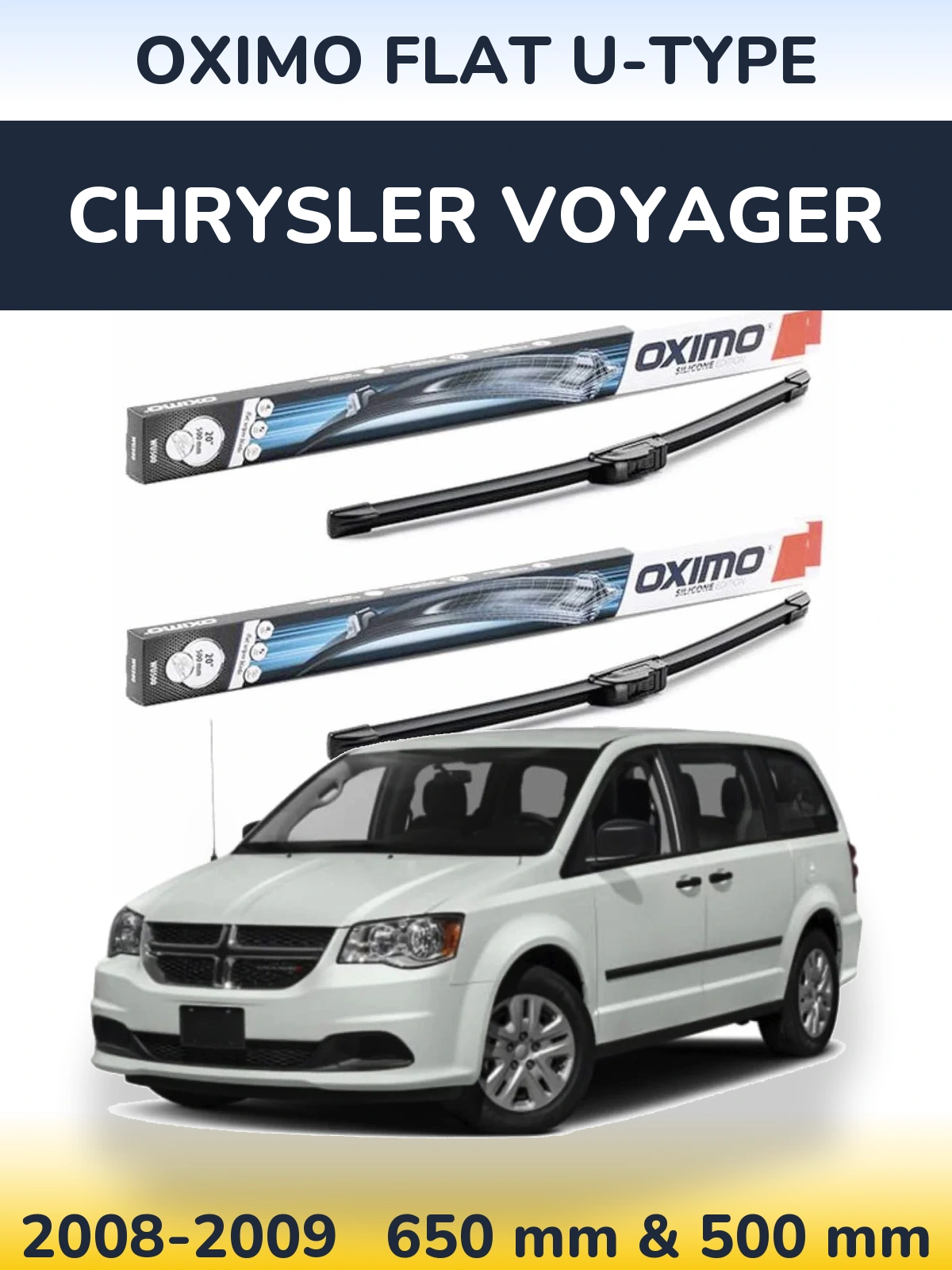 Sada předních stěračů Oximo Flat U-type 650 a 500 mm pro Chrysler Voyager 2008-2009