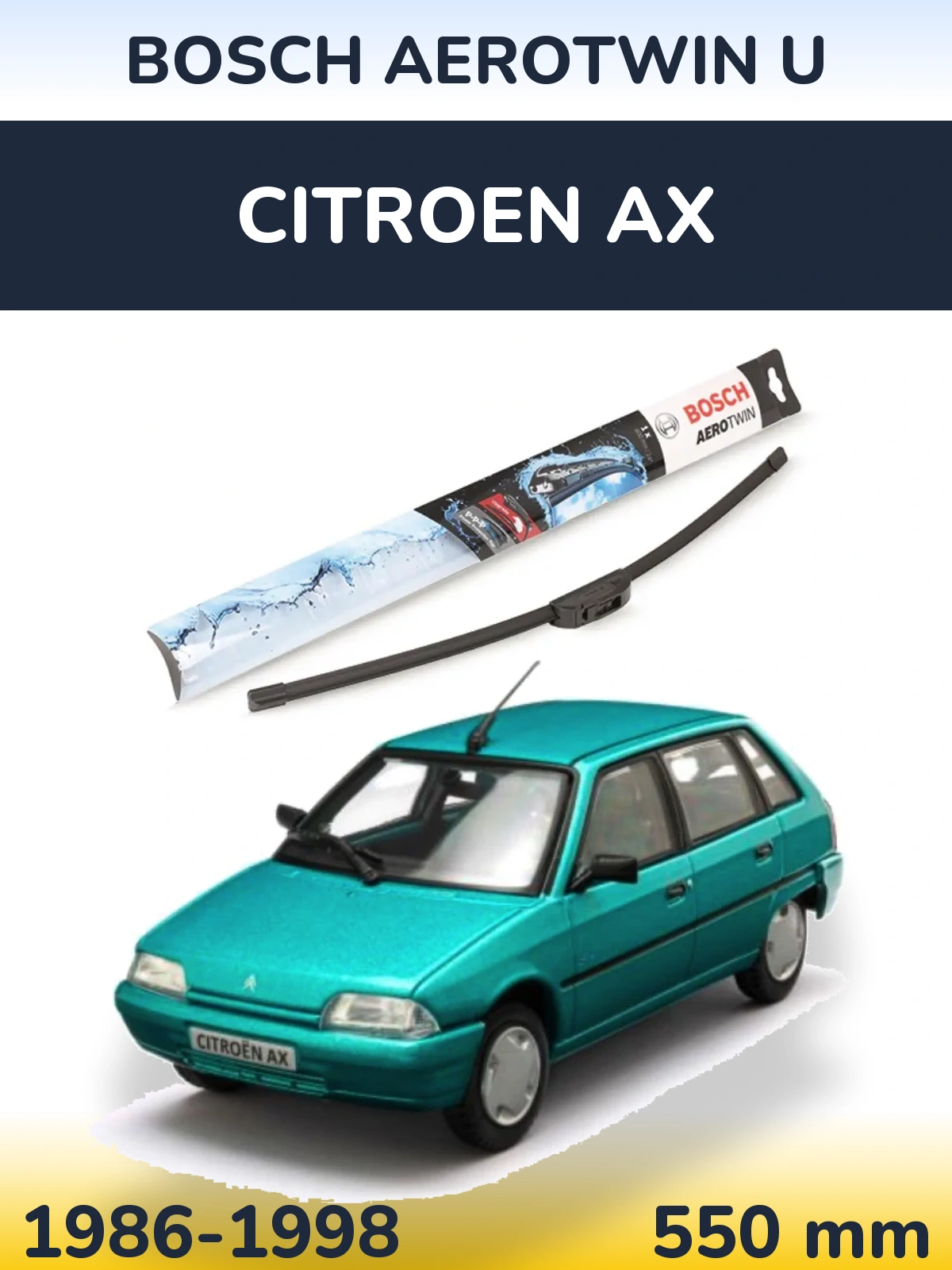Přední stěrač BOSCH AeroTwin U 550 mm pro Citroen AX 1986-1998