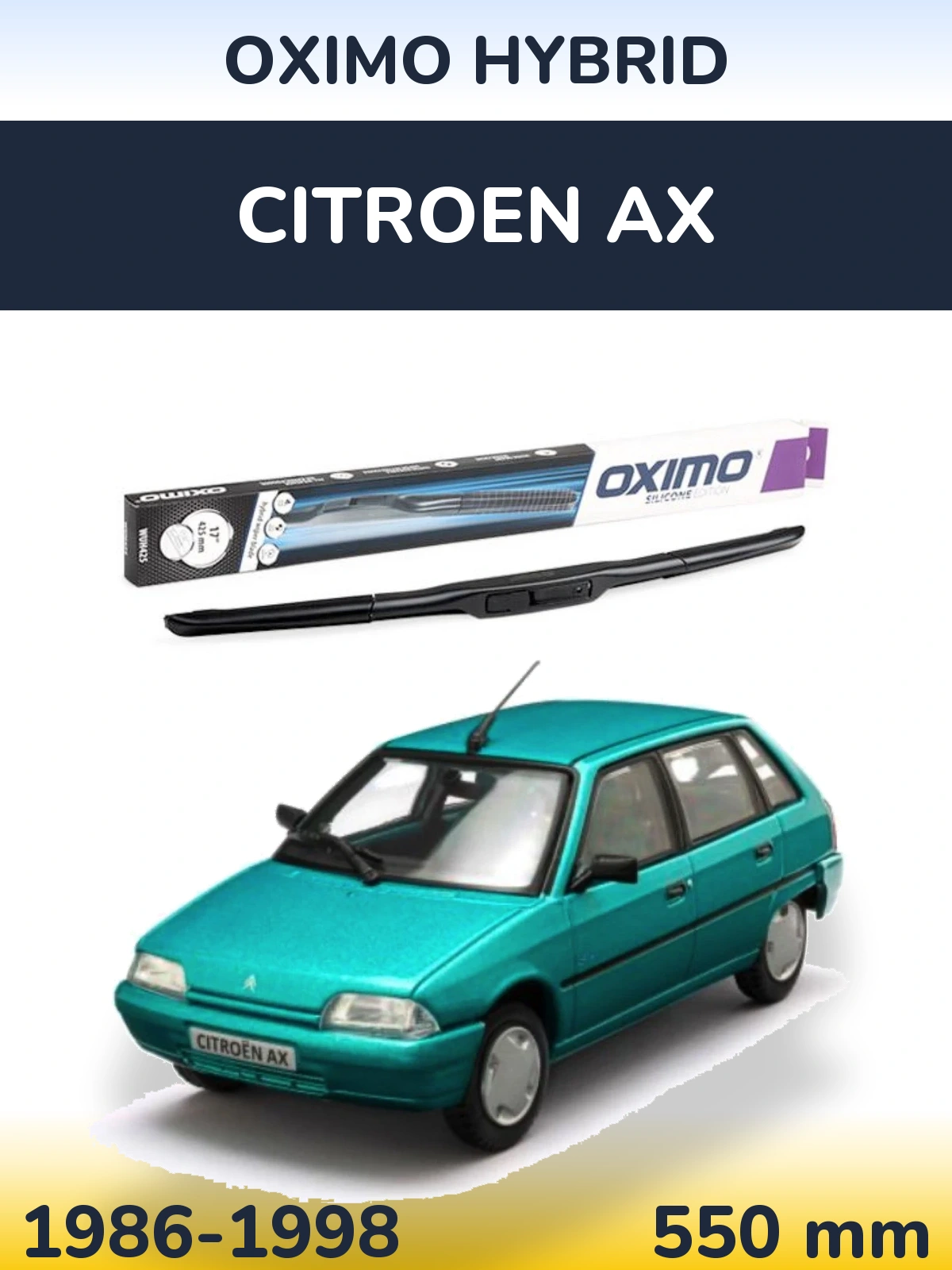 Přední stěrač Oximo Hybrid 550 mm pro Citroen AX 1986-1998