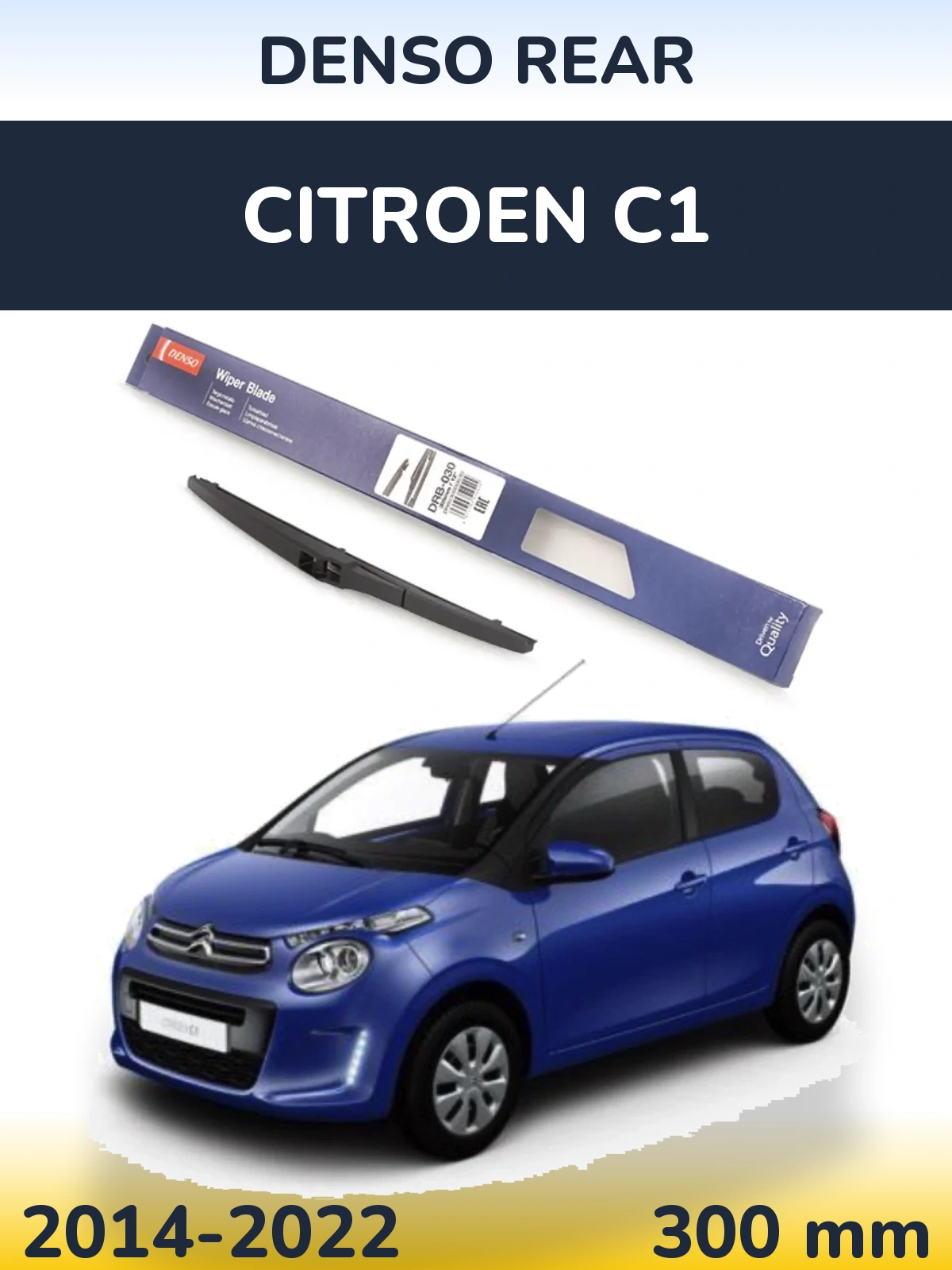 Zadní stěrač Denso Rear 300 mm pro Citroen C1 2014-2022