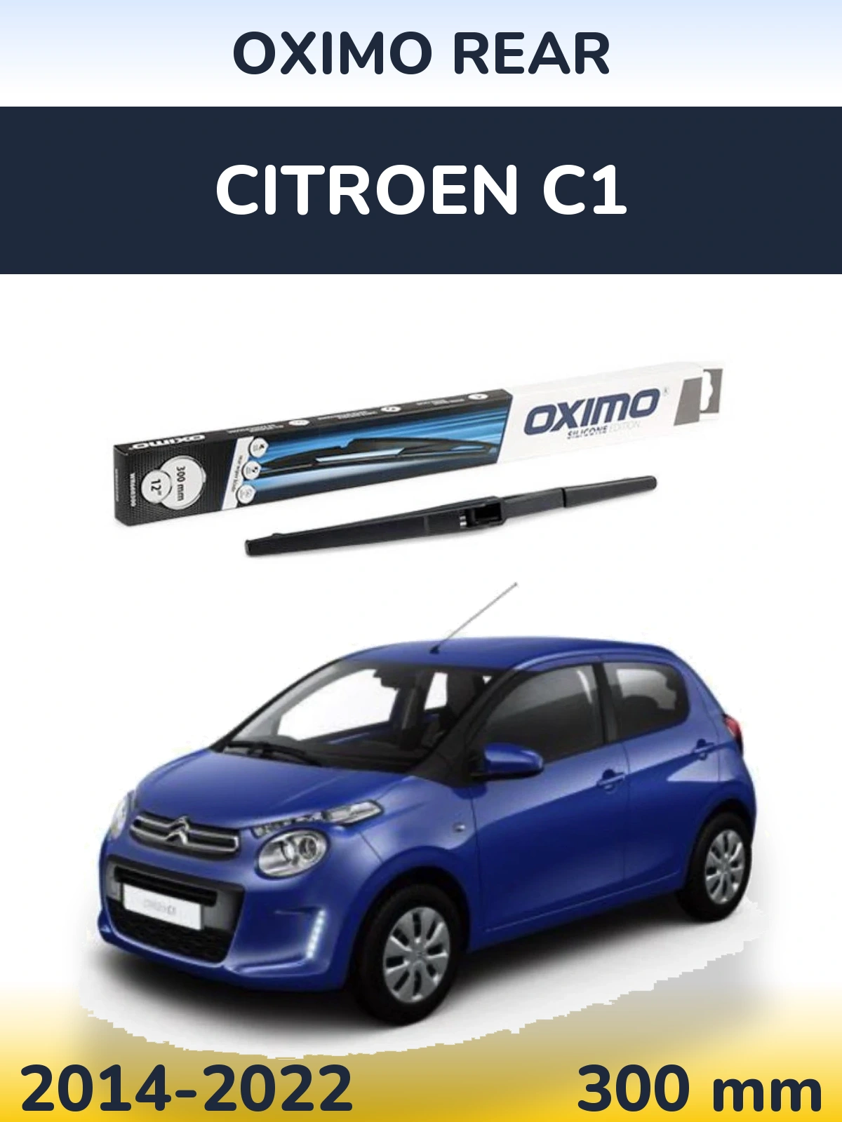 Zadní stěrač Oximo Rear 300 mm pro Citroen C1 2014-2022