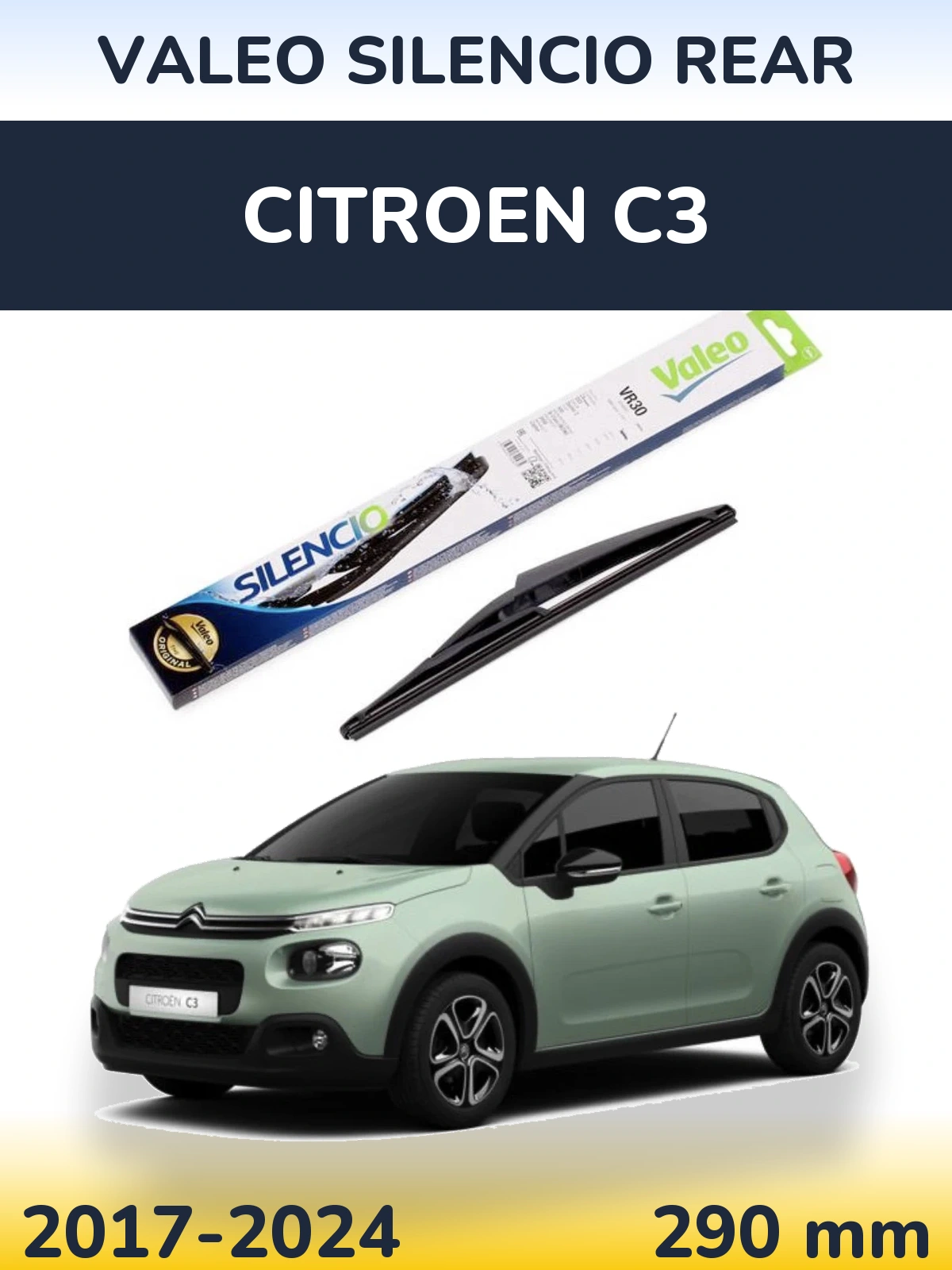 Zadní stěrač Valeo Silencio Rear 290 mm pro Citroen C3 2017-2024
