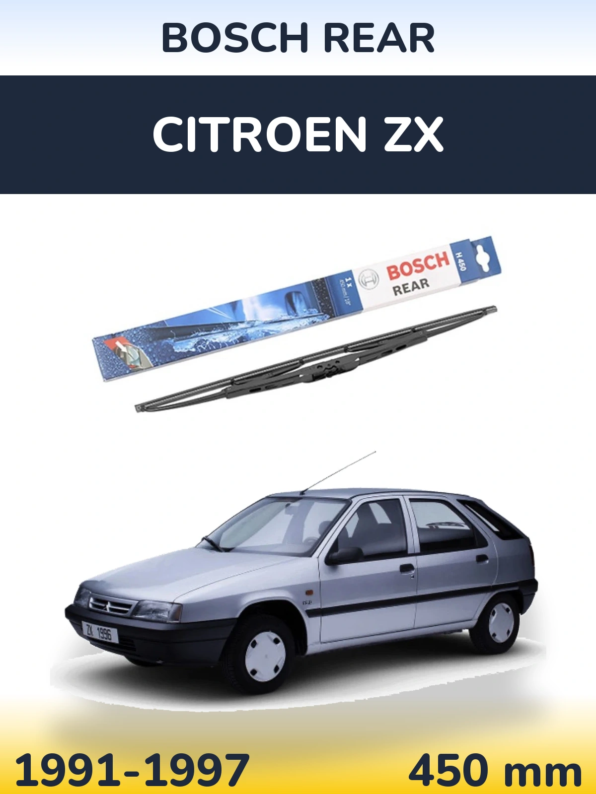 Zadní stěrač BOSCH Rear 450 mm pro Citroen ZX 1991-1997