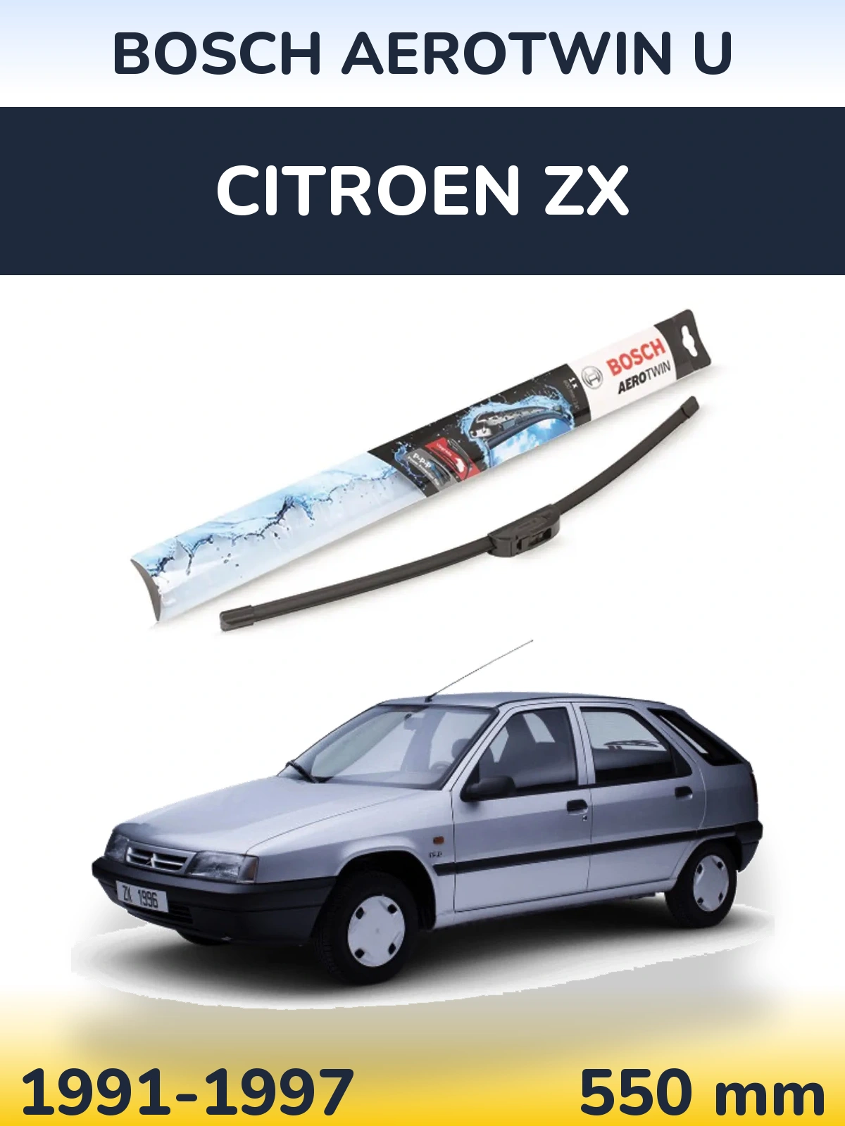 Передня щітка BOSCH AeroTwin U 550 мм для Citroen ZX 1991-1997
