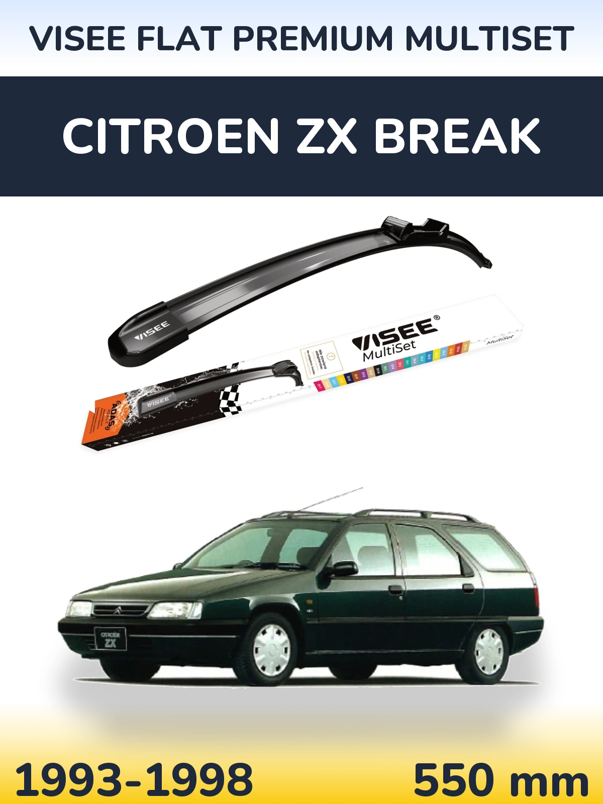 Přední stěrač VISEE FLAT PREMIUM MultiSet 550 mm pro Citroen ZX Break 1993-1998