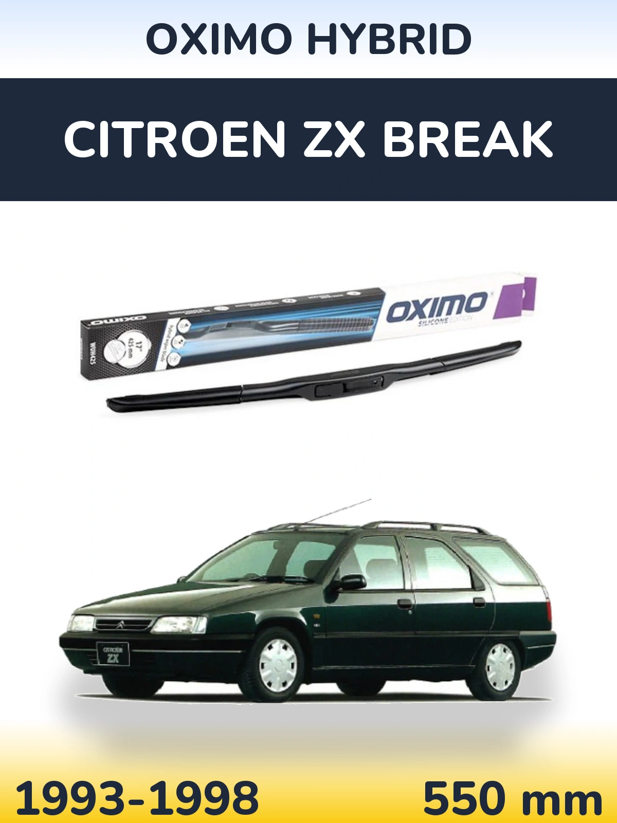 Přední stěrač Oximo Hybrid 550 mm pro Citroen ZX Break 1993-1998