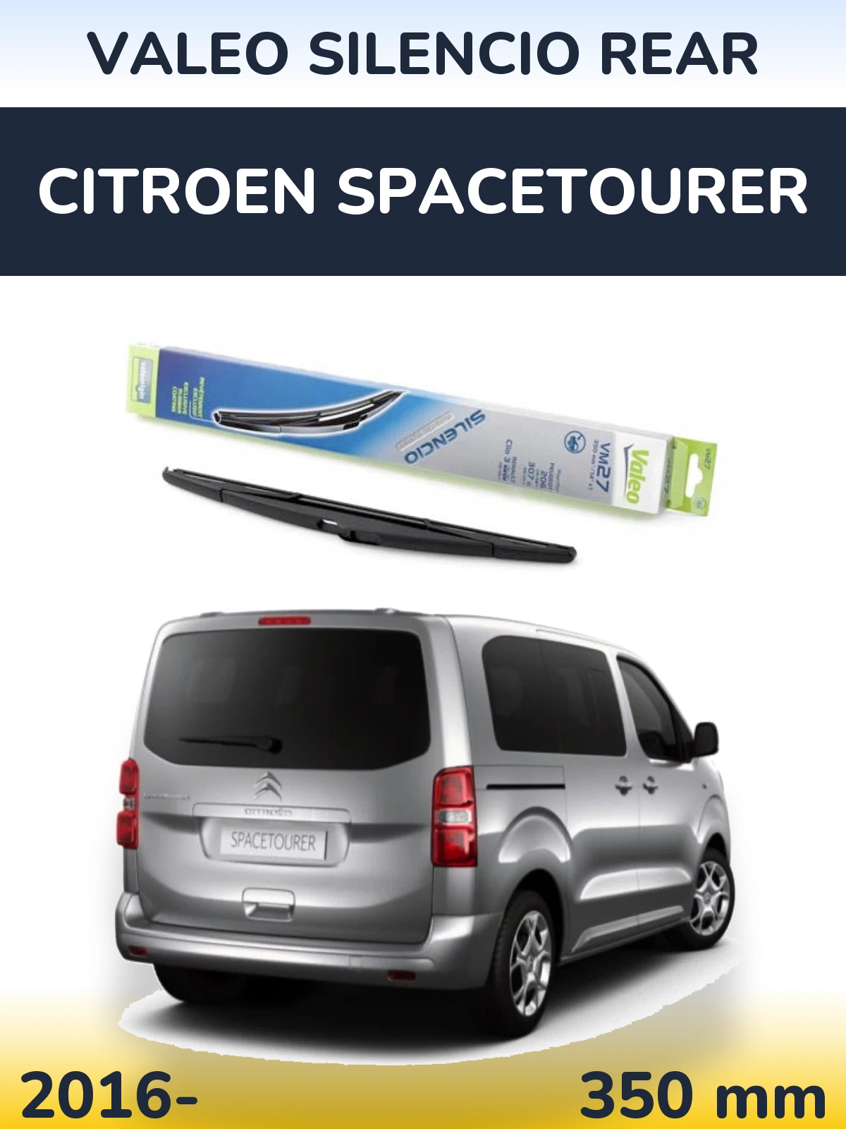 Zadní stěrač Valeo Silencio Rear 350 mm pro Citroen SpaceTourer 2016-2026