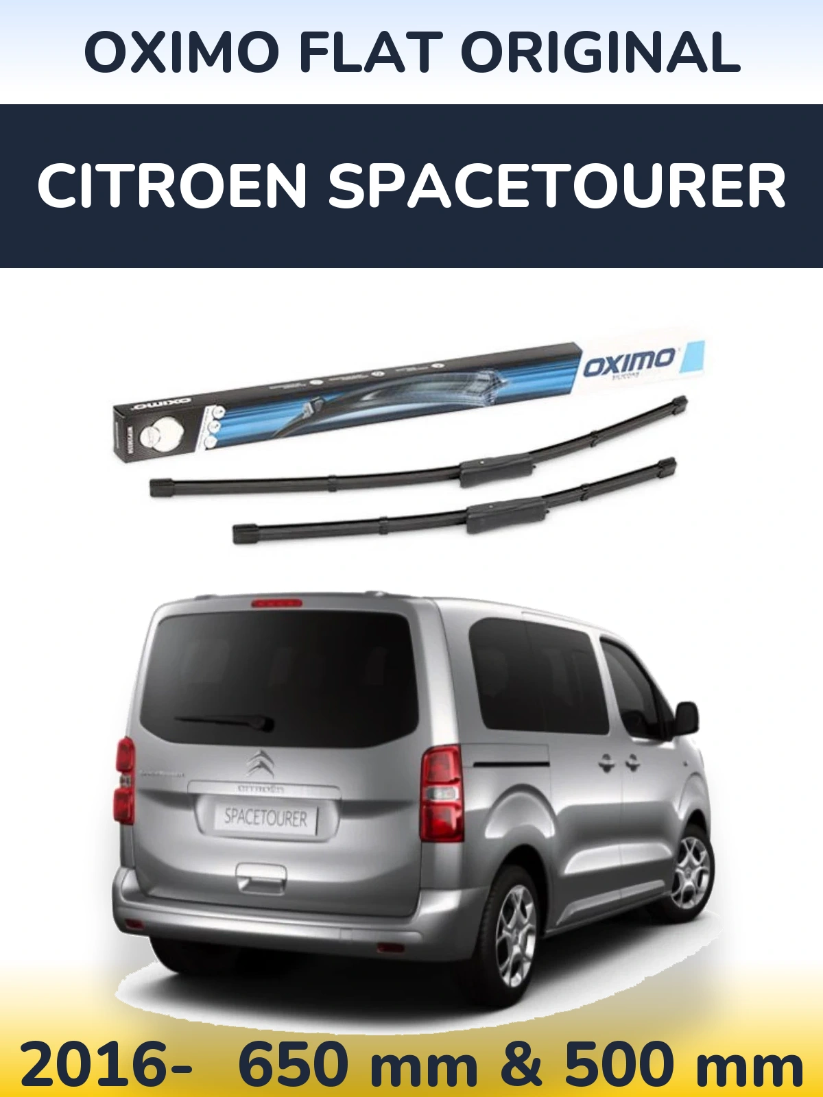 Комплект передніх щіток Oximo Flat Original 650 & 475 мм для Citroen SpaceTourer 2016-2026