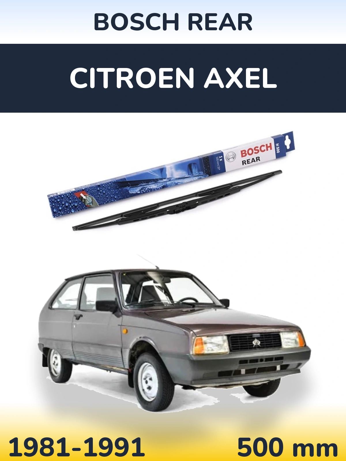 Zadní stěrač BOSCH Rear 500 mm pro Citroen Axel 1981-1991