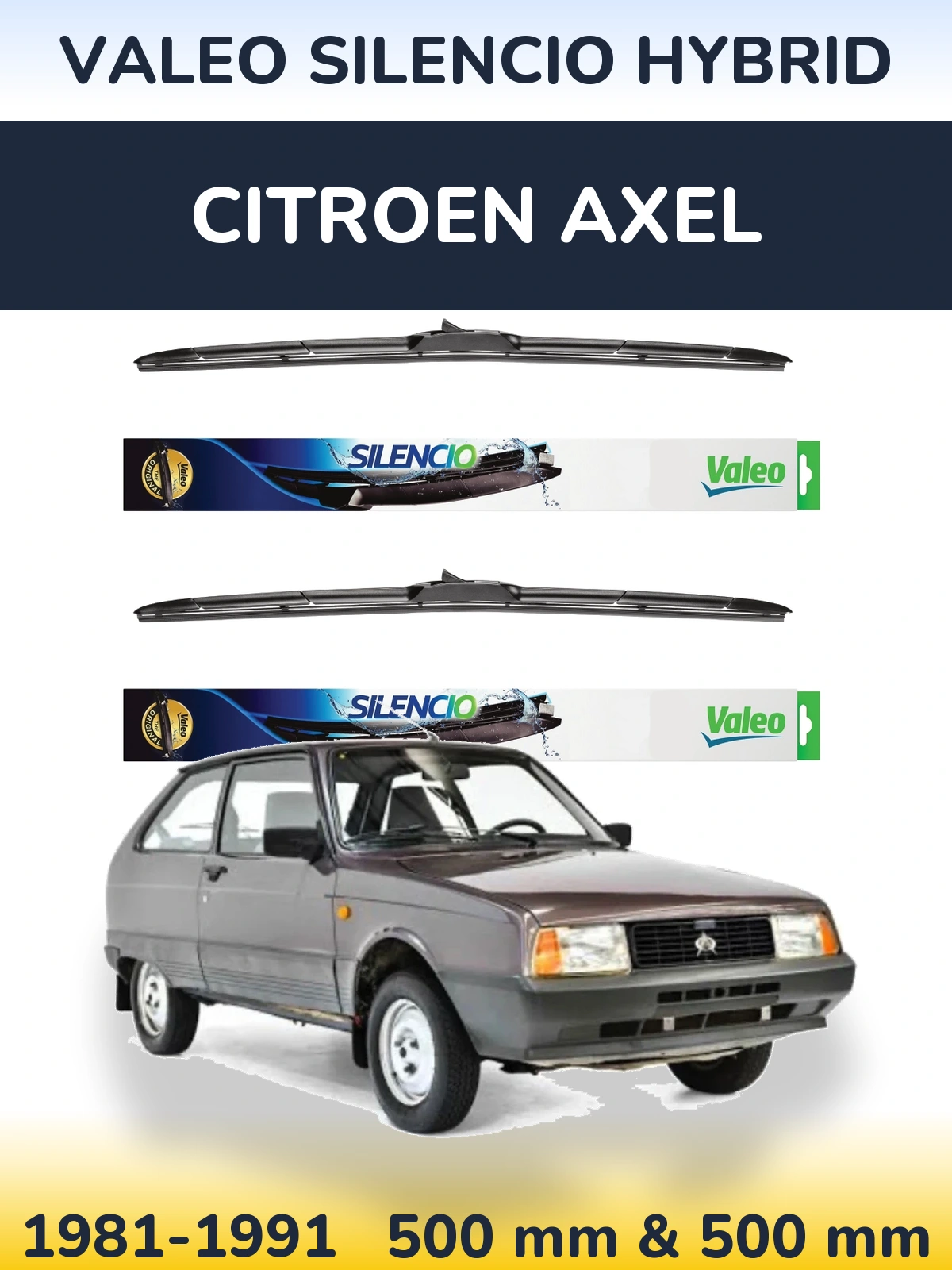 Комплект передніх щіток Valeo Silencio Hybrid 500 & 500 мм для Citroen Axel 1981-1991