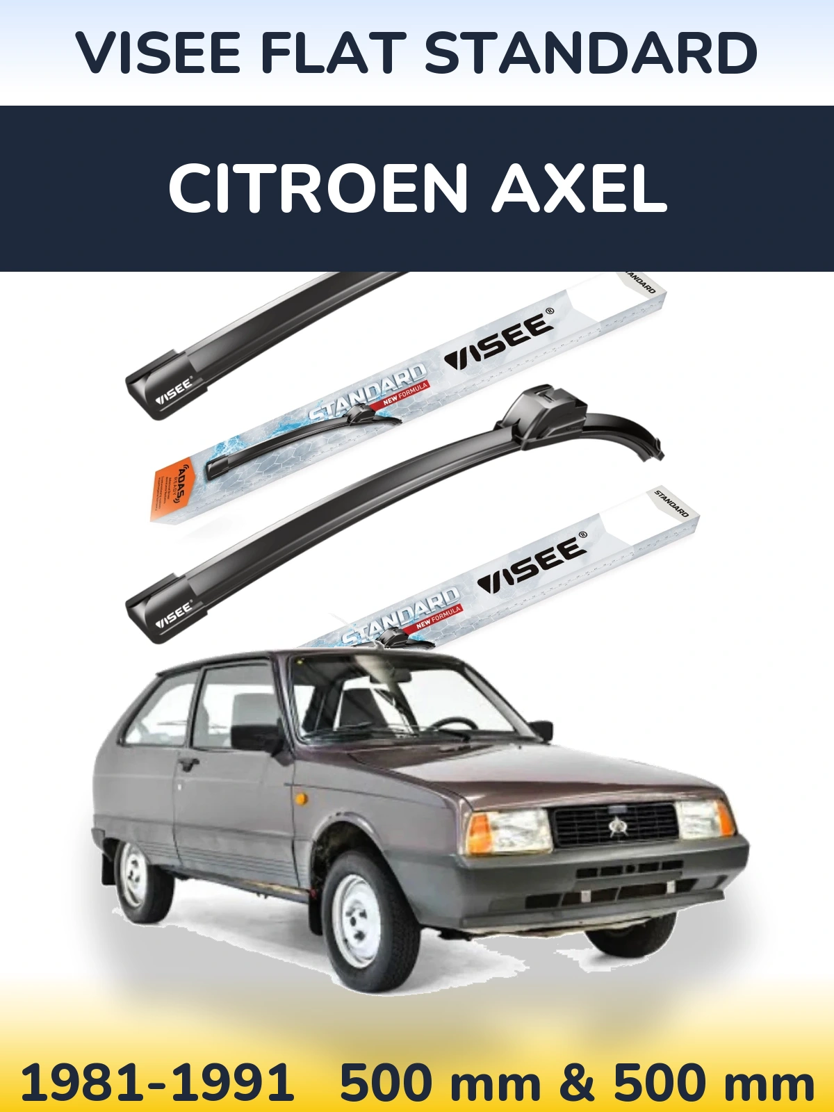 Sada předních stěračů VISEE FLAT STANDARD 500 a 500 mm pro Citroen Axel 1981-1991