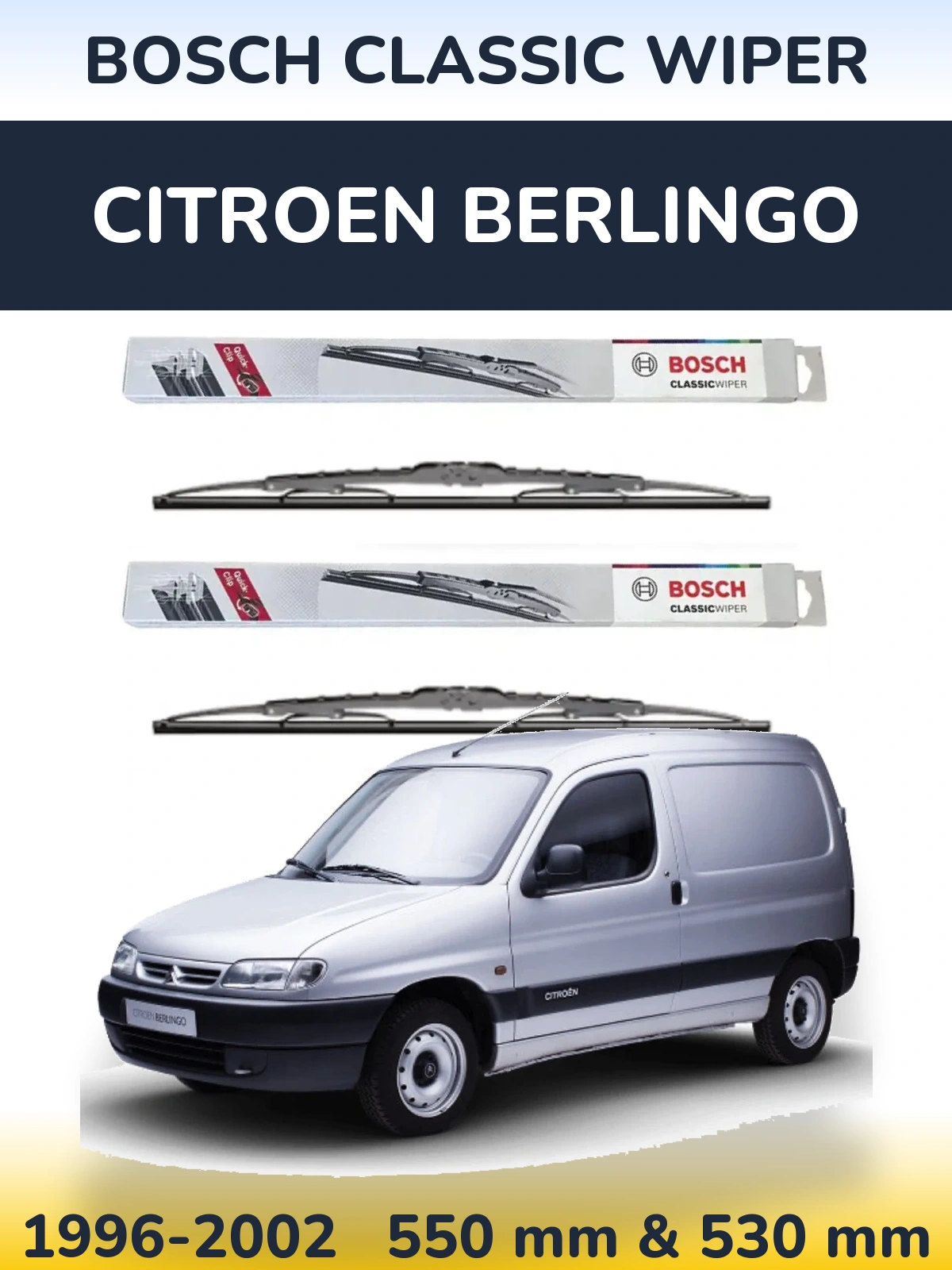 Sada předních stěračů BOSCH Classic Wiper 550 a 530 mm pro Citroen Berlingo 1996-2002