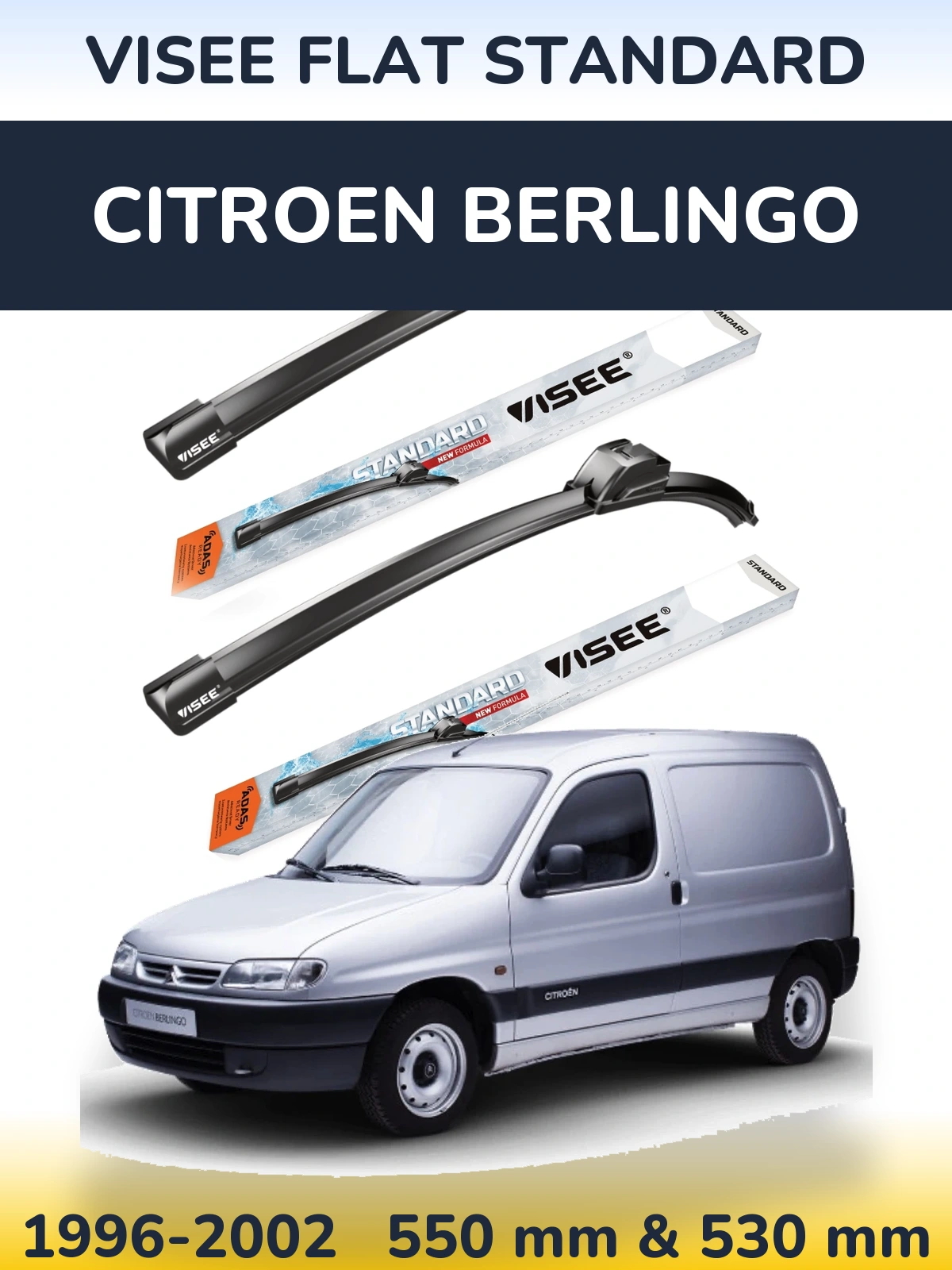 Sada předních stěračů VISEE FLAT STANDARD 550 a 530 mm pro Citroen Berlingo 1996-2002