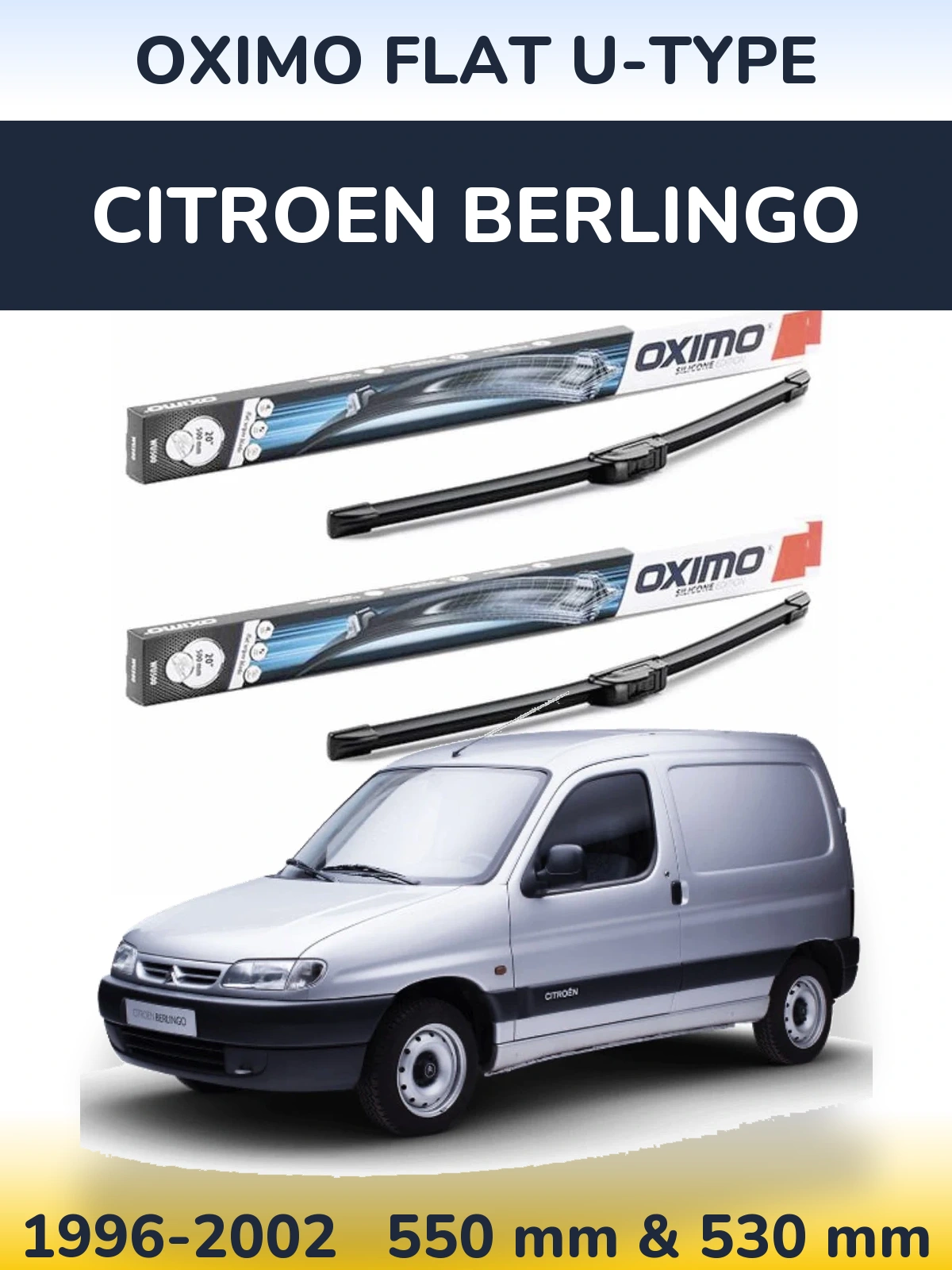 Sada předních stěračů Oximo Flat U-type 550 a 530 mm pro Citroen Berlingo 1996-2002
