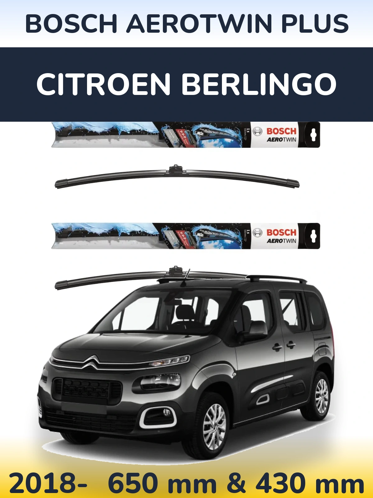 Комплект передніх щіток BOSCH AeroTwin Plus 650 & 430 мм для Citroen Berlingo 2018-2026
