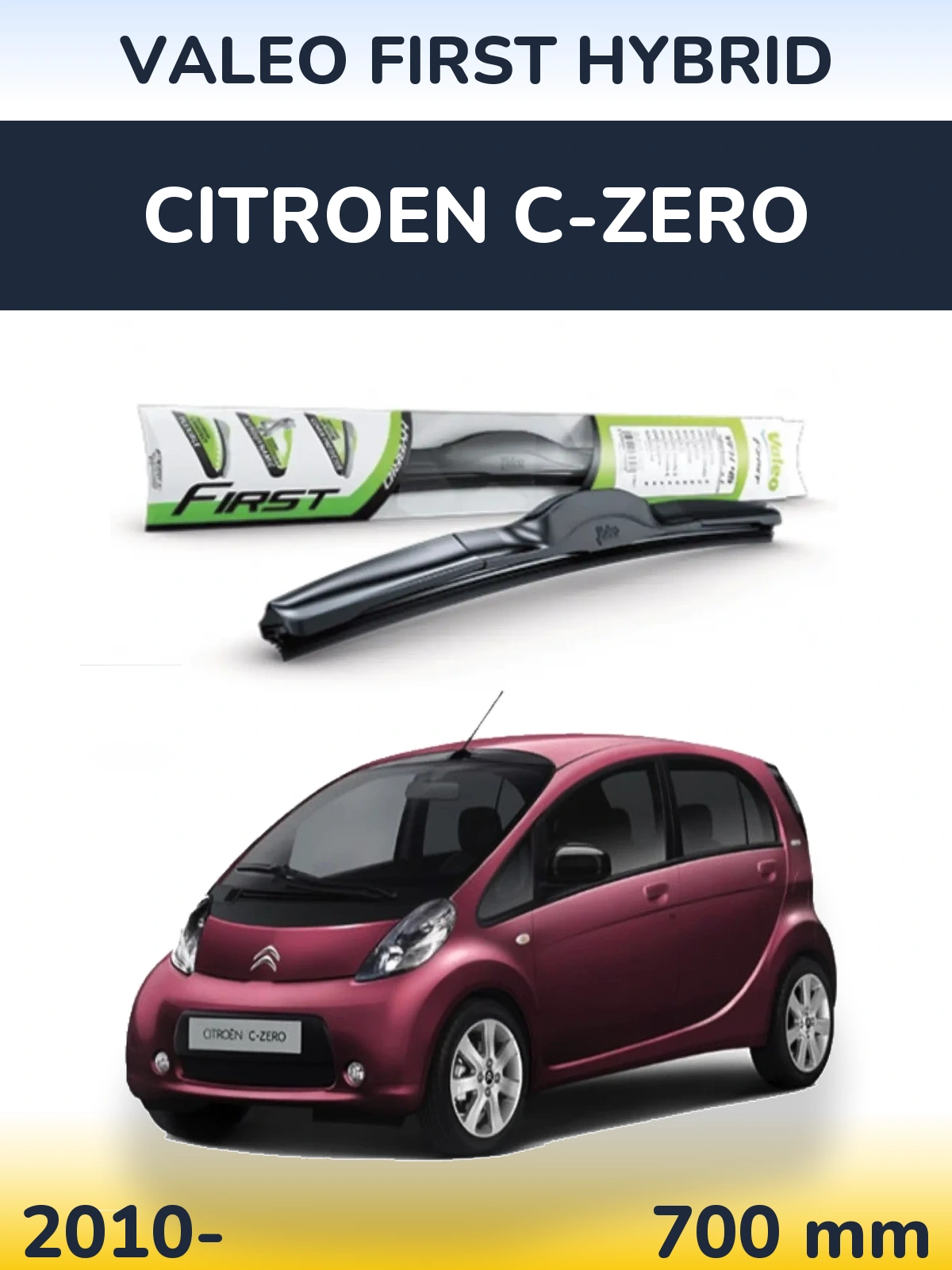 Přední stěrač Valeo First Hybrid 700 mm pro Citroen C-Zero 2010-2026