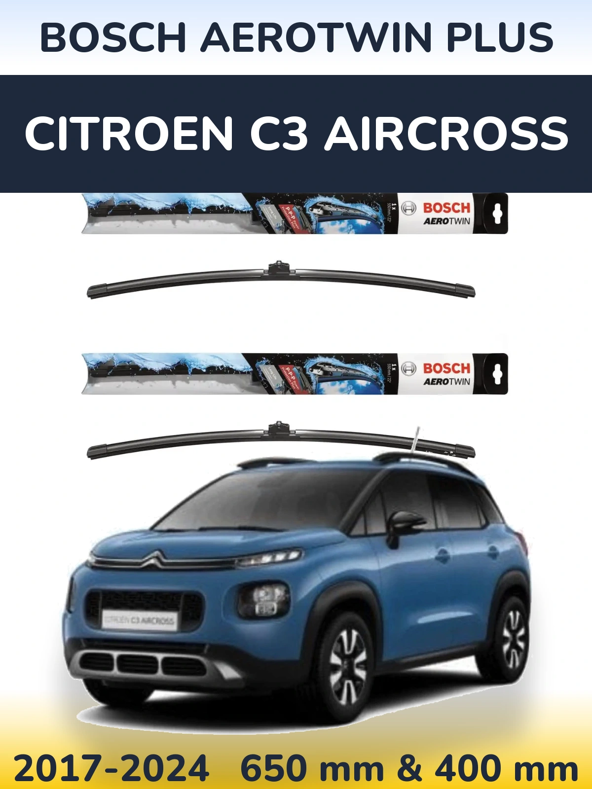 Sada předních stěračů BOSCH AeroTwin Plus 650 a 400 mm pro Citroen C3 Aircross 2017-2024