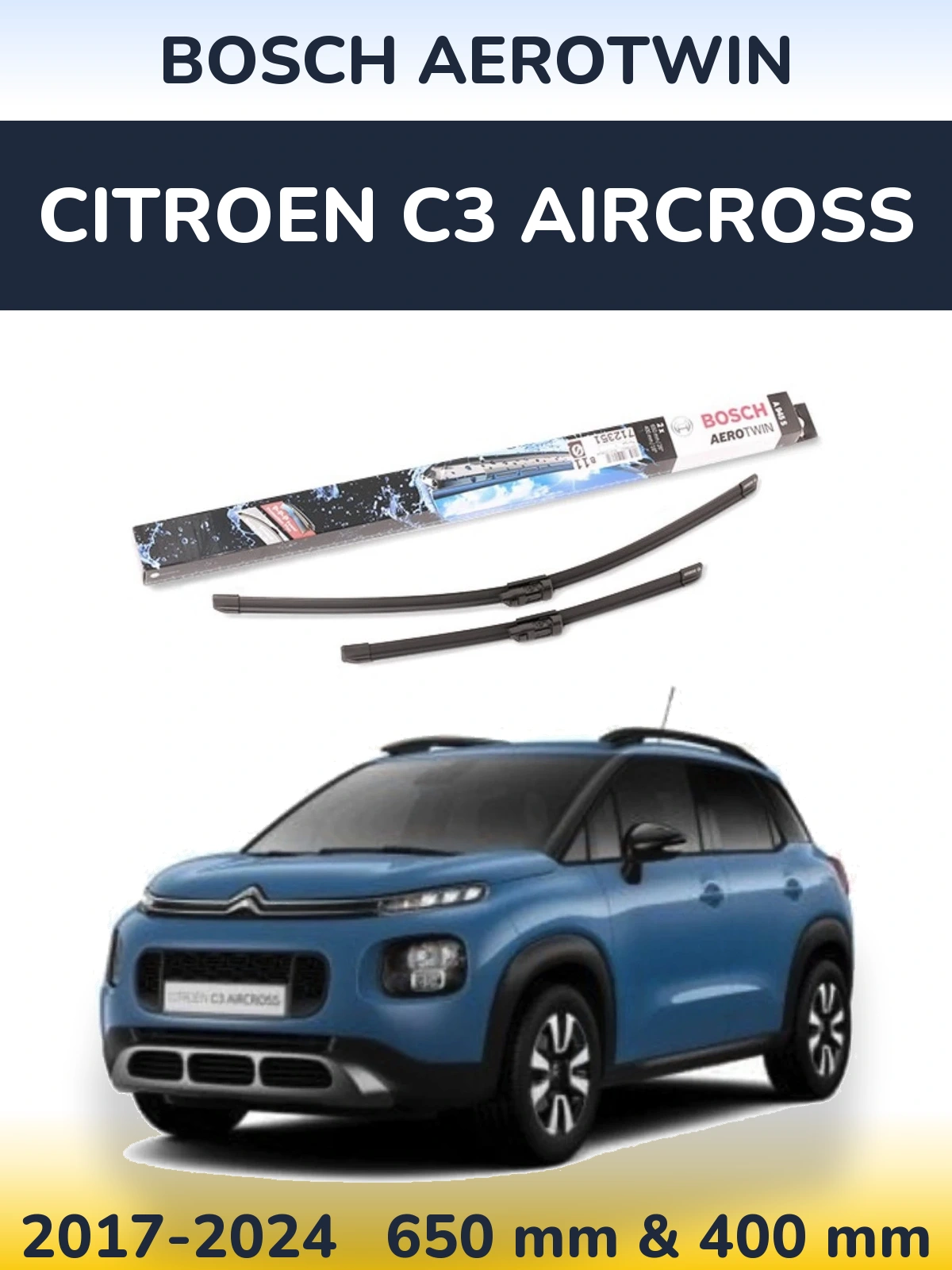 Sada předních stěračů BOSCH AeroTwin 650 a 400 mm pro Citroen C3 Aircross 2017-2024