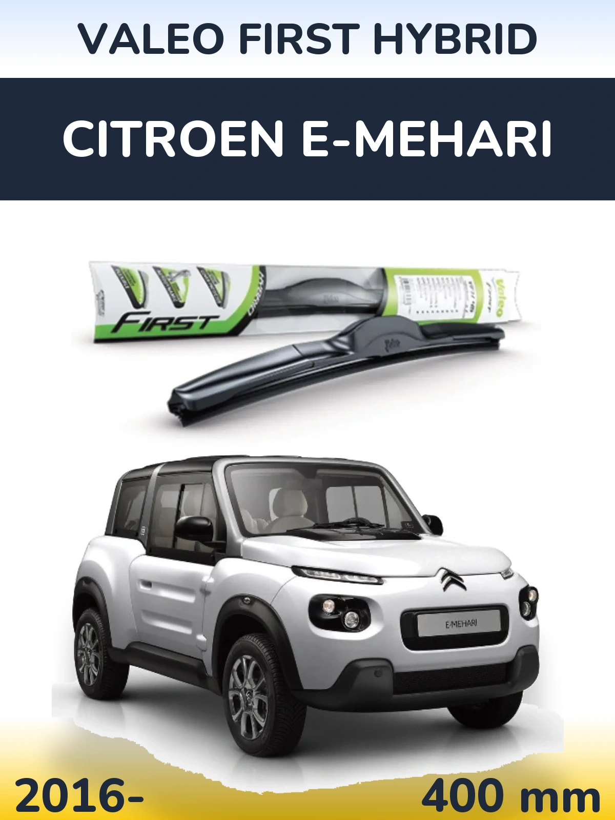 Přední stěrač Valeo First Hybrid 400 mm pro Citroen E-Mehari 2016-2026