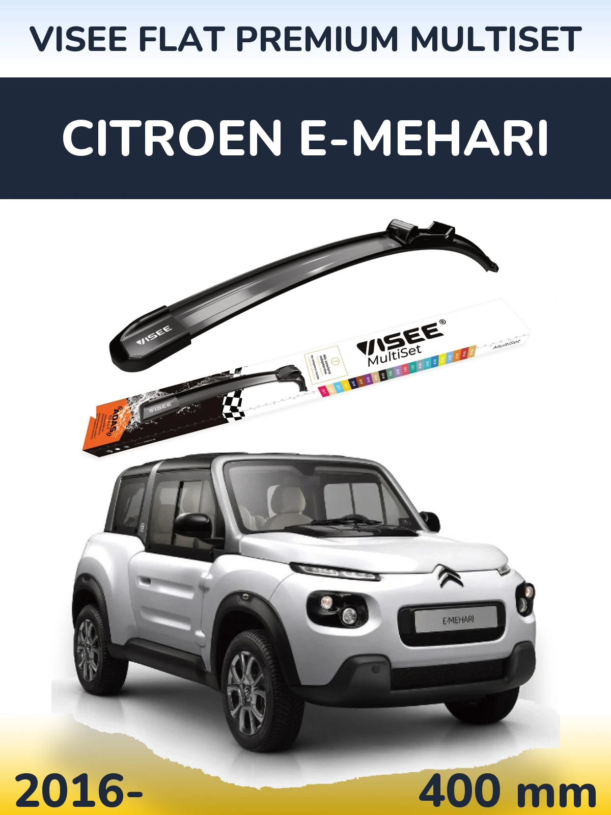 Přední stěrač VISEE FLAT PREMIUM MultiSet 400 mm pro Citroen E-Mehari 2016-2026