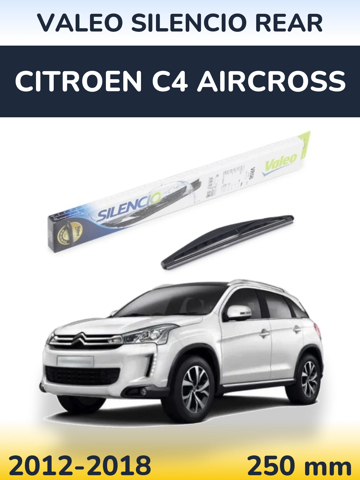 Zadní stěrač Valeo Silencio Rear 240 mm pro Citroen C4 Aircross 2012-2018