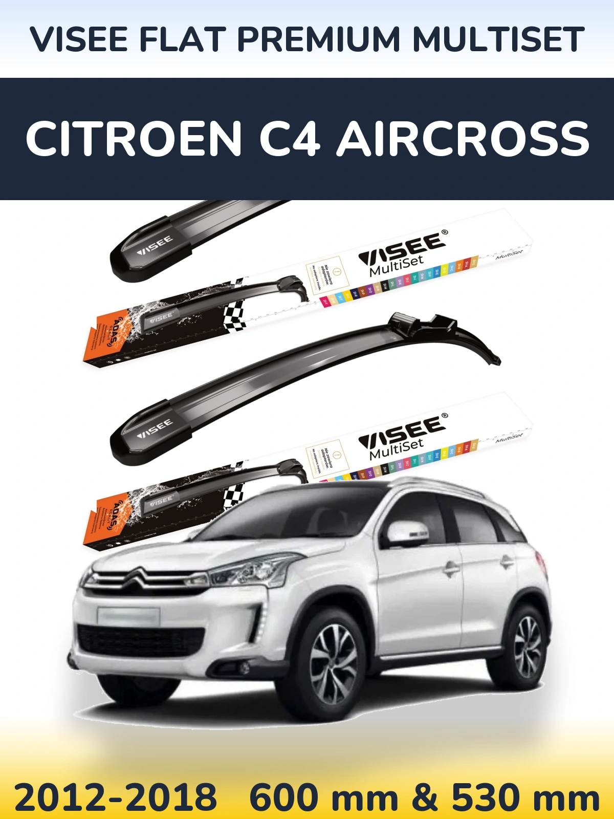 Sada předních stěračů VISEE FLAT PREMIUM MultiSet 600 a 530 mm pro Citroen C4 Aircross 2012-2018