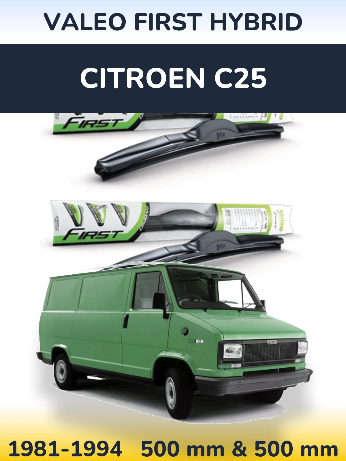 Sada předních stěračů Valeo First Hybrid 500 a 500 mm pro Citroen C25 1981-1994