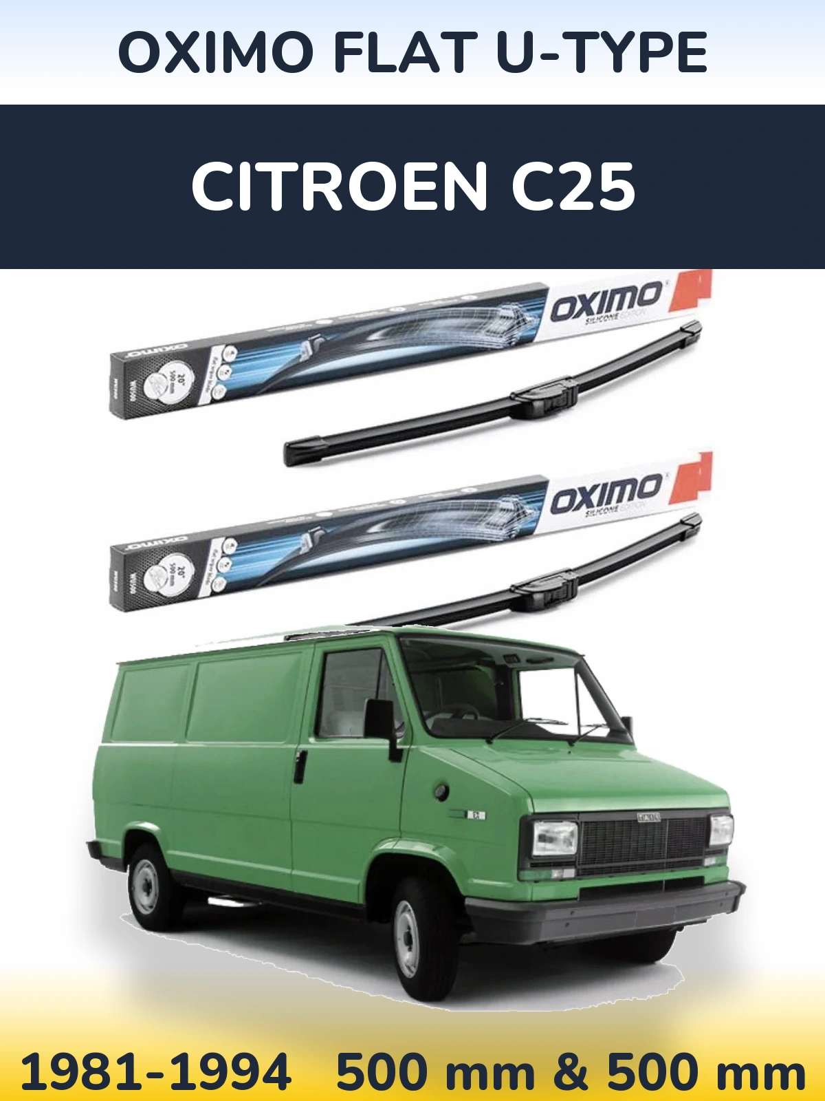 Sada předních stěračů Oximo Flat U-type 500 a 500 mm pro Citroen C25 1981-1994