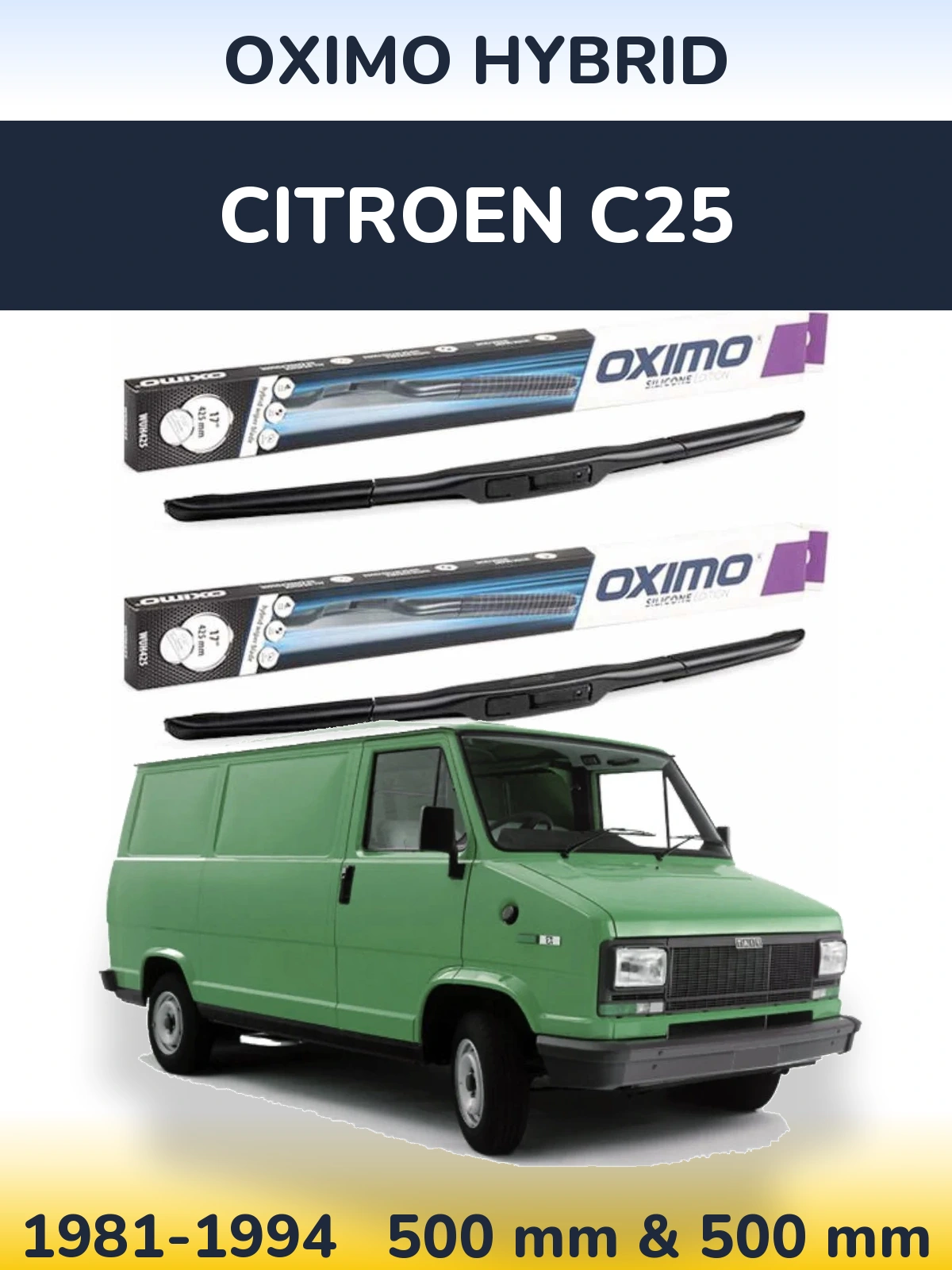 Sada předních stěračů Oximo Hybrid 500 a 500 mm pro Citroen C25 1981-1994