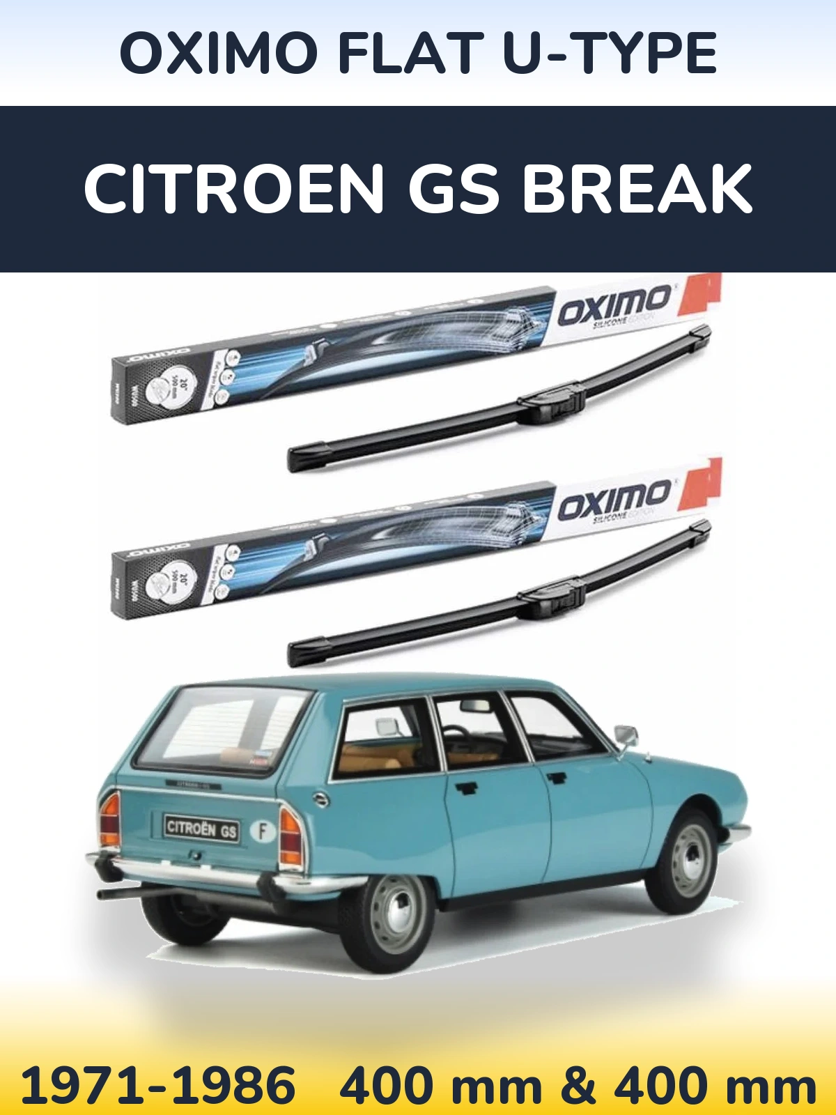 Sada předních stěračů Oximo Flat U-type 400 a 400 mm pro Citroen GS Break 1971-1986