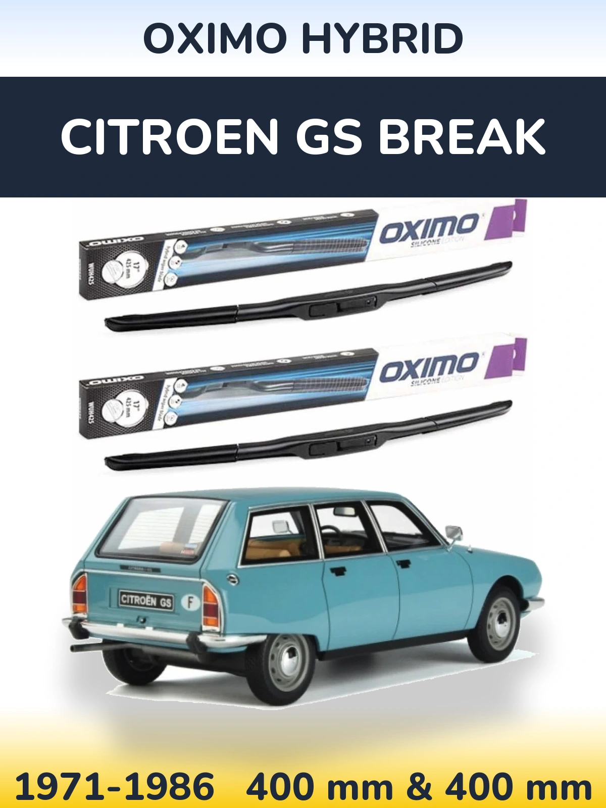 Sada předních stěračů Oximo Hybrid 400 a 400 mm pro Citroen GS Break 1971-1986