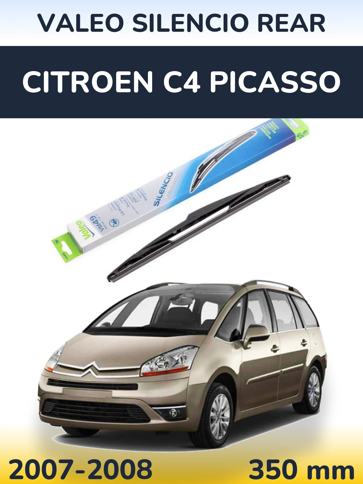 Zadní stěrač Valeo Silencio Rear 350 mm pro Citroen C4 Picasso 2007-2008