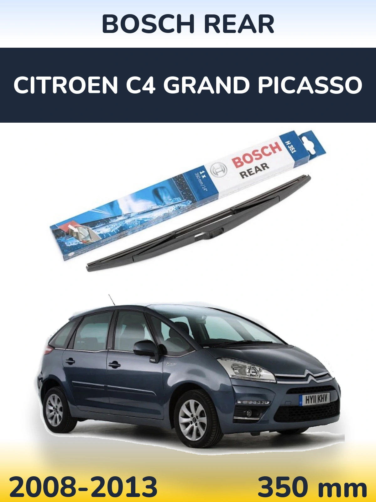 Zadní stěrač BOSCH Rear 350 mm pro Citroen C4 Grand Picasso 2008-2013