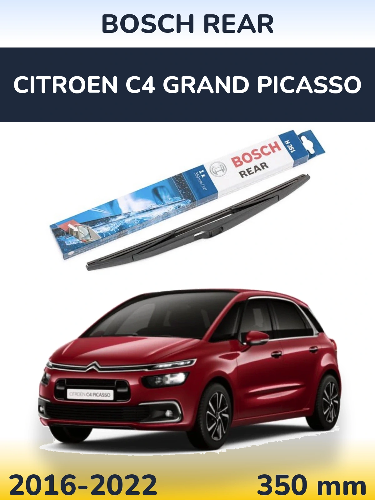 Zadní stěrač BOSCH Rear 350 mm pro Citroen C4 Grand Picasso 2016-2022