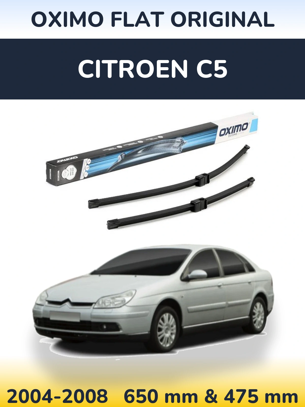 Sada předních stěračů Oximo Flat Original 650 a 475 mm pro Citroen C5 2004-2008