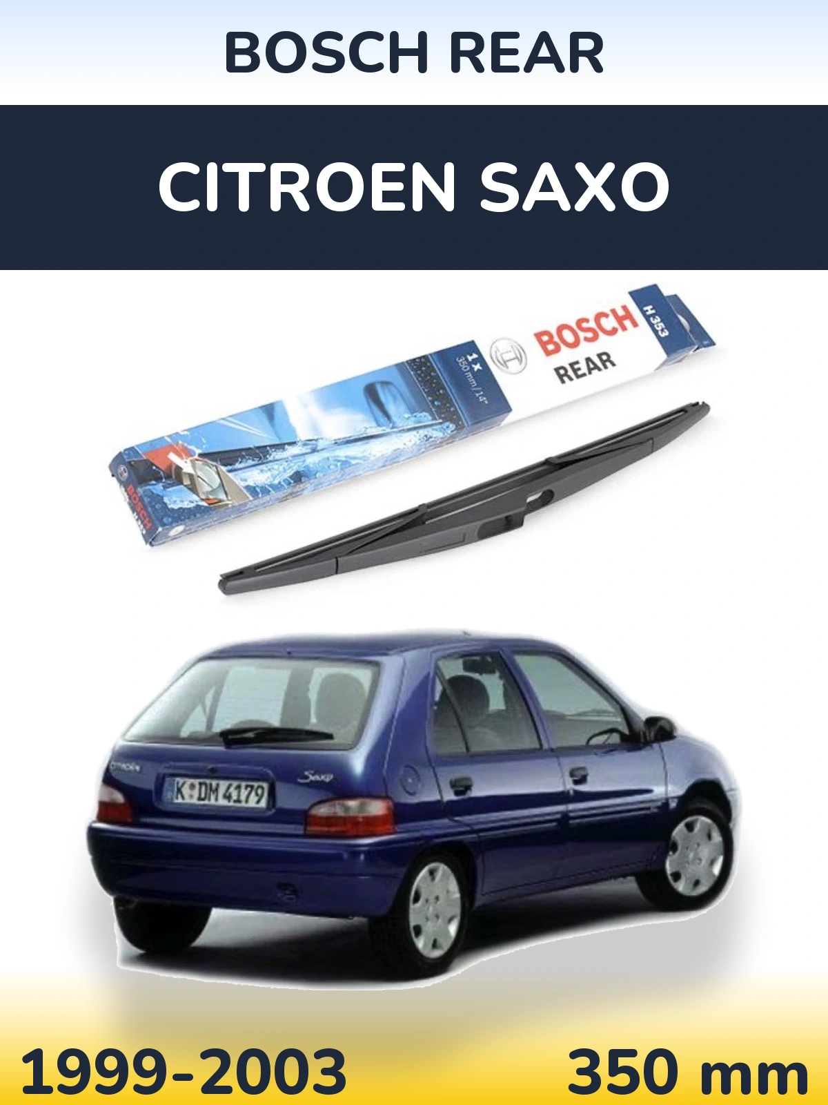 Zadní stěrač BOSCH Rear 350 mm pro Citroen Saxo 1999-2003