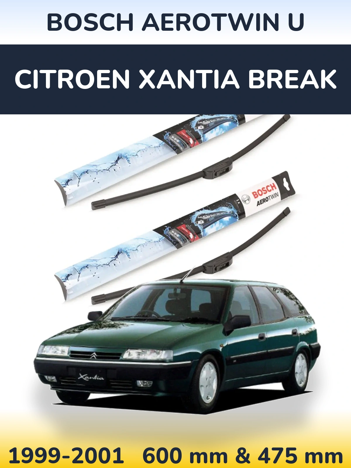 Sada předních stěračů BOSCH AeroTwin U 600 a 475 mm pro Citroen Xantia Break 1999-2001